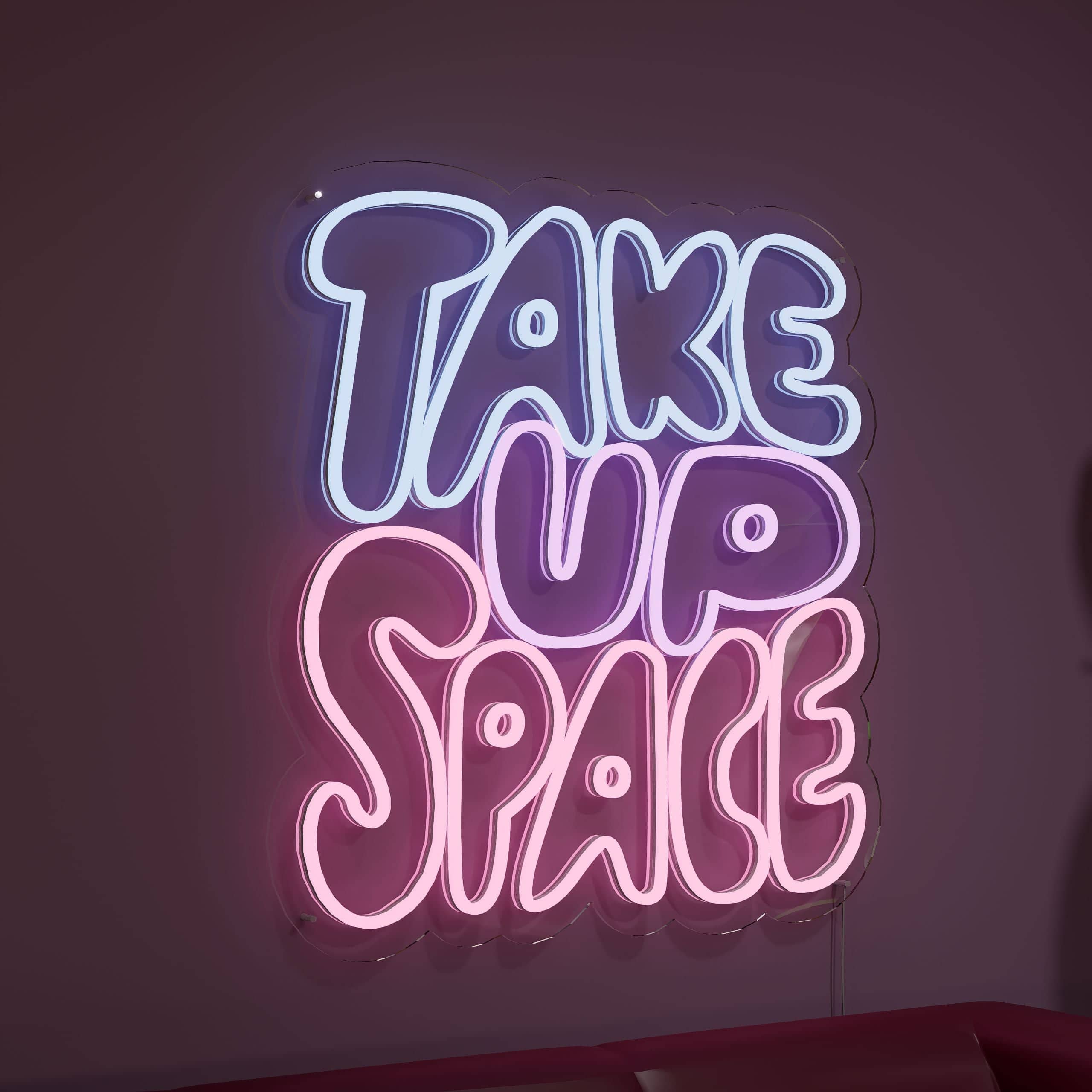 Music neon sign Take up Space illuminates with rhythm