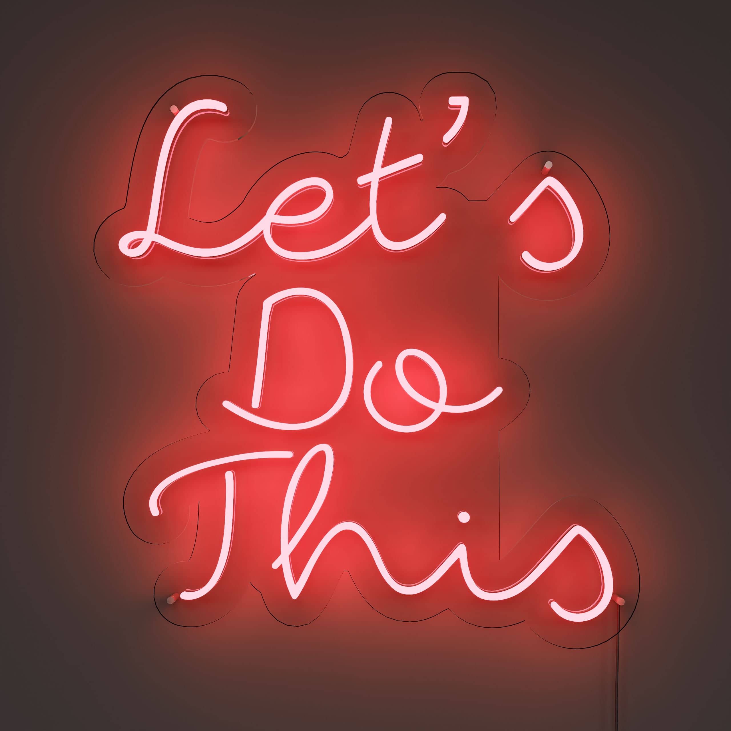 embrace-the-challenge,-let's-rock-it-neon-sign-lite