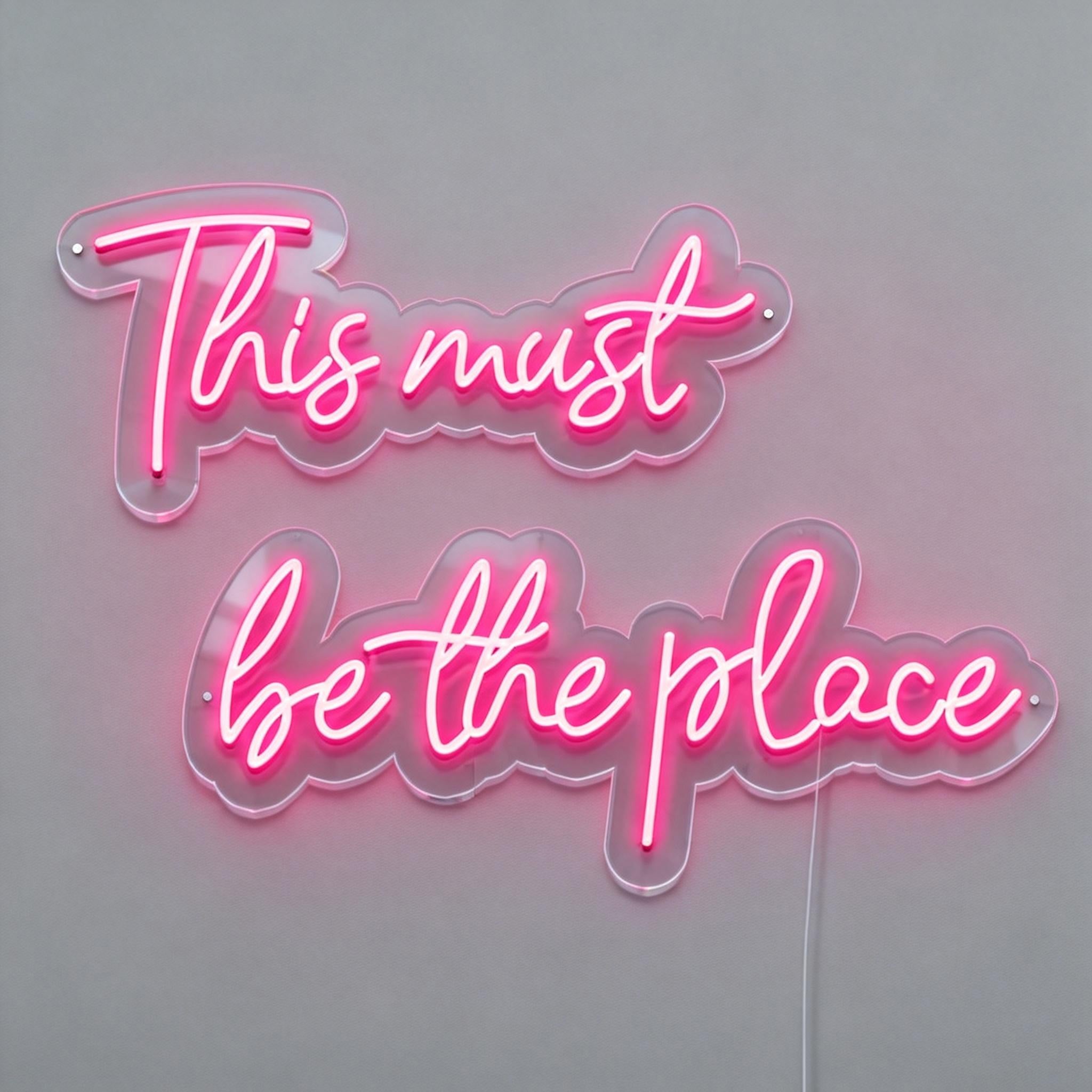 This Must Be The Place Led Neon Sign