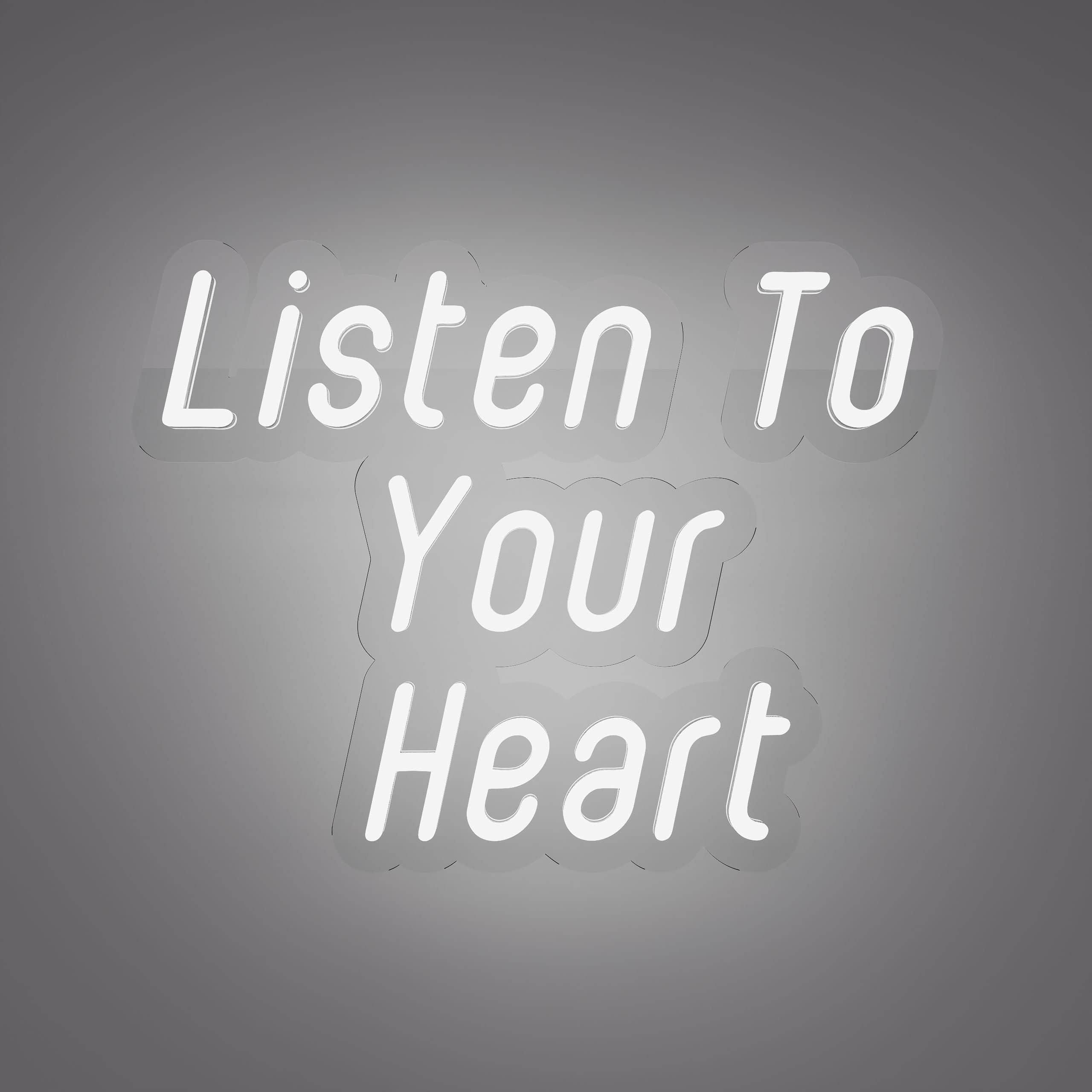 your-heart-knows-neon-message