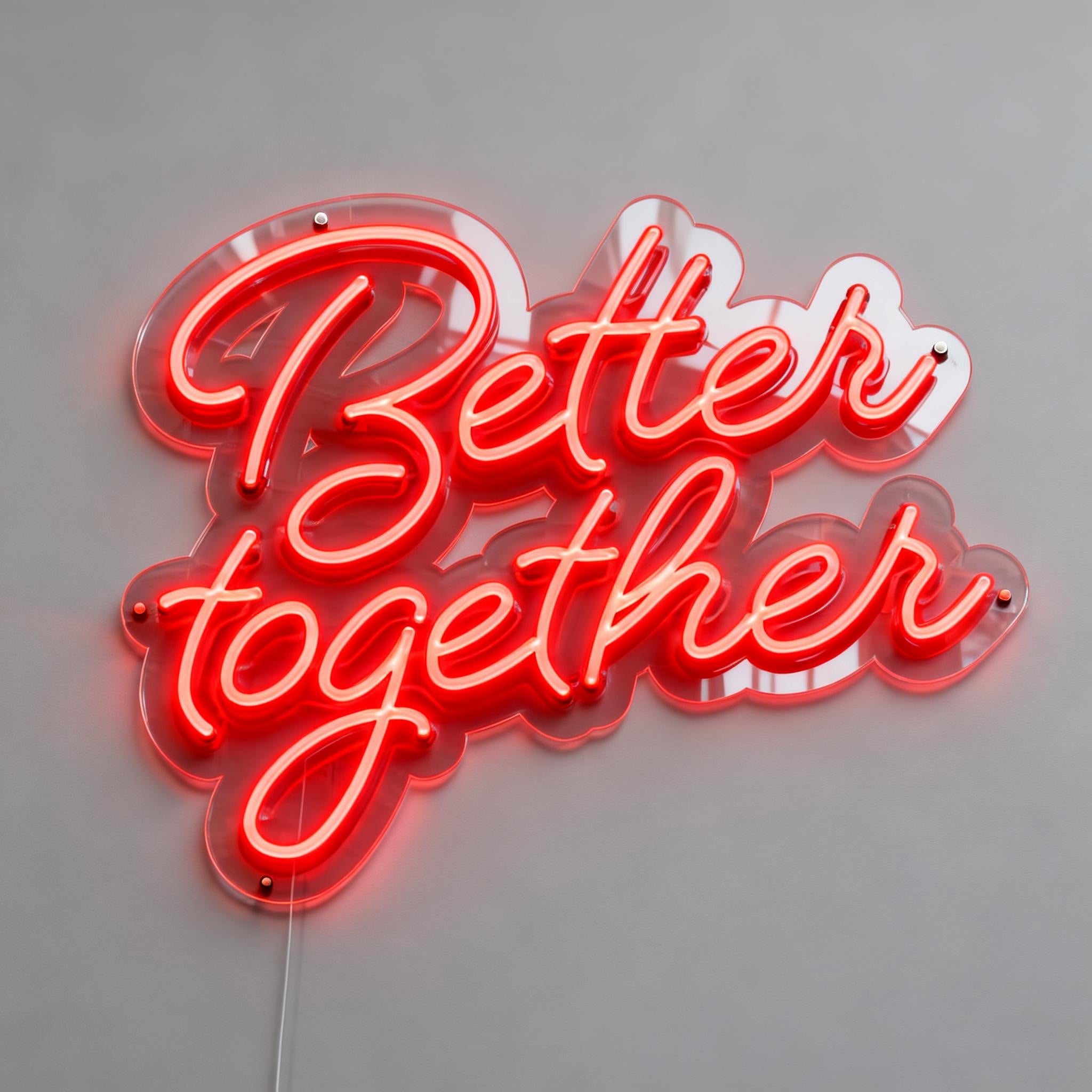 Better Together Neon Signs