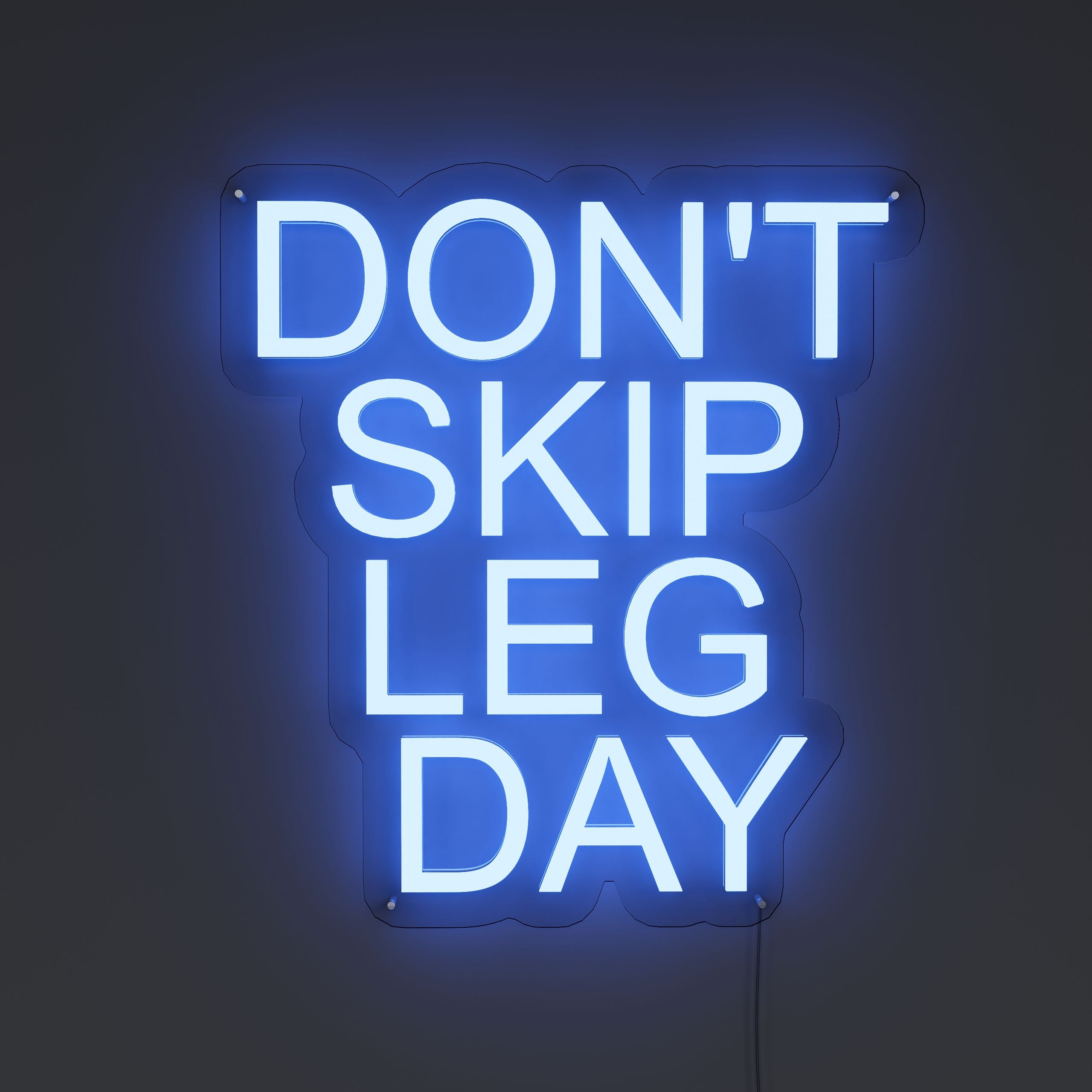 Don't Skip Leg Day Gym Neon Sign