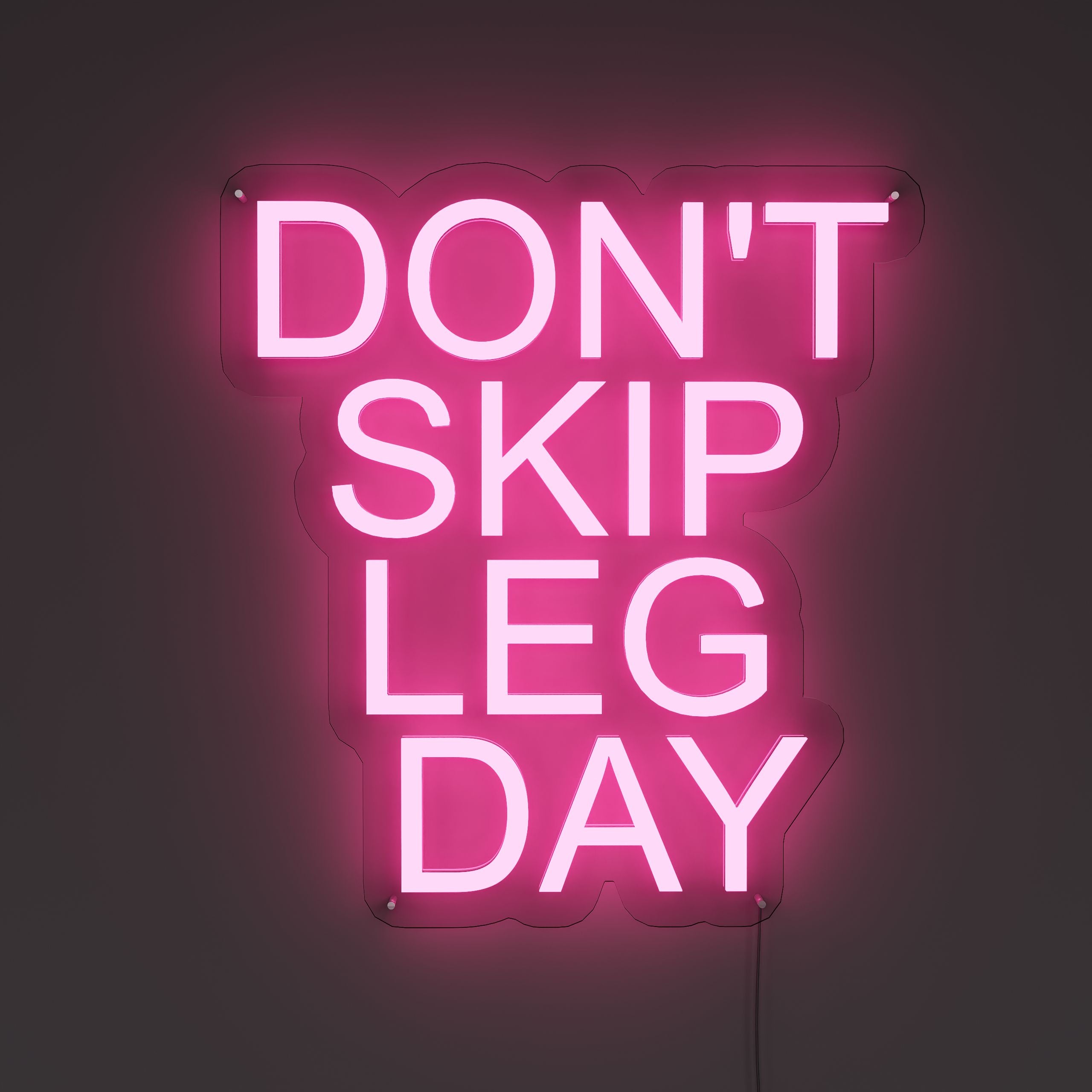 Don't Skip Leg Day Gym Neon Sign