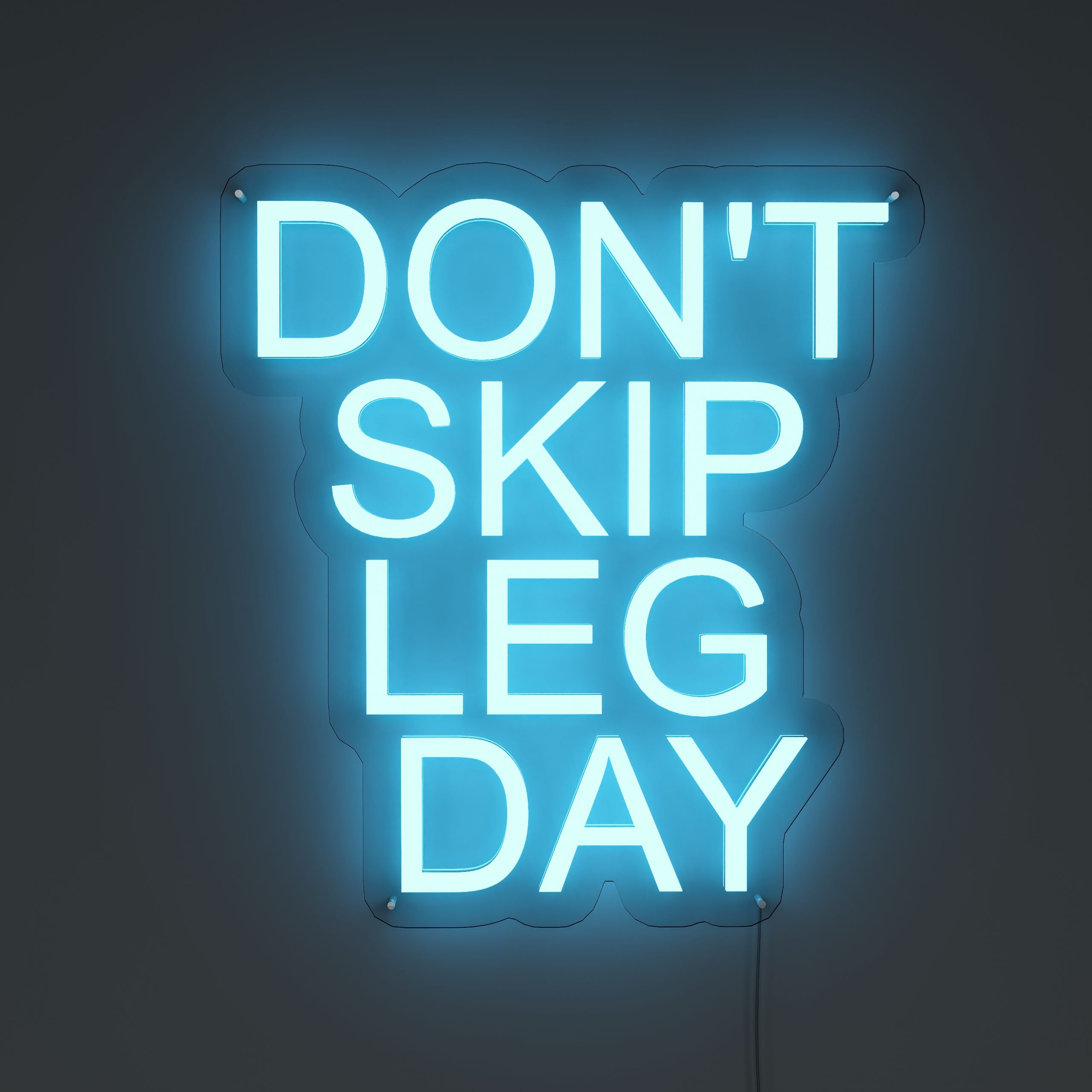 Don't Skip Leg Day Gym Neon Sign