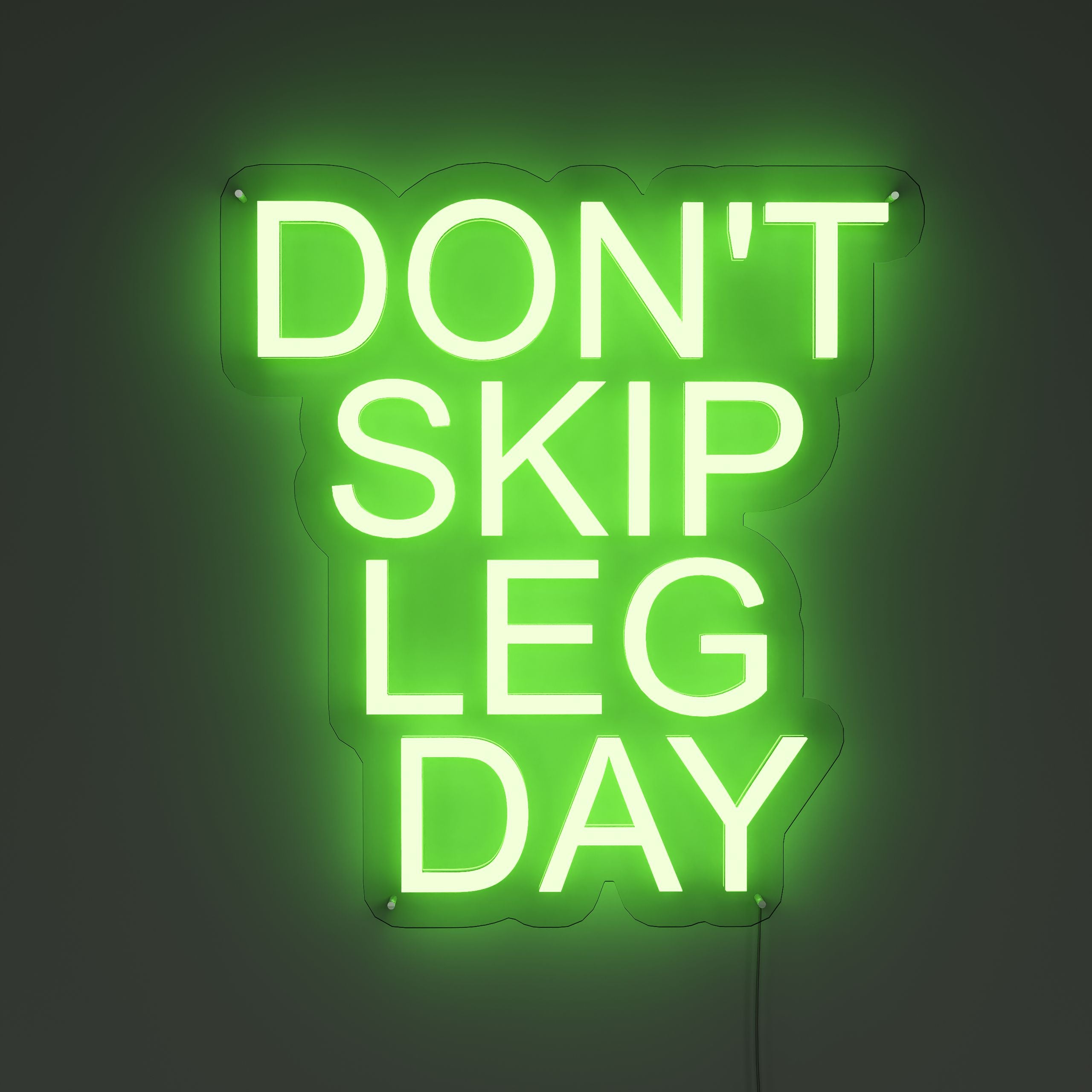 Don't Skip Leg Day Gym Neon Sign