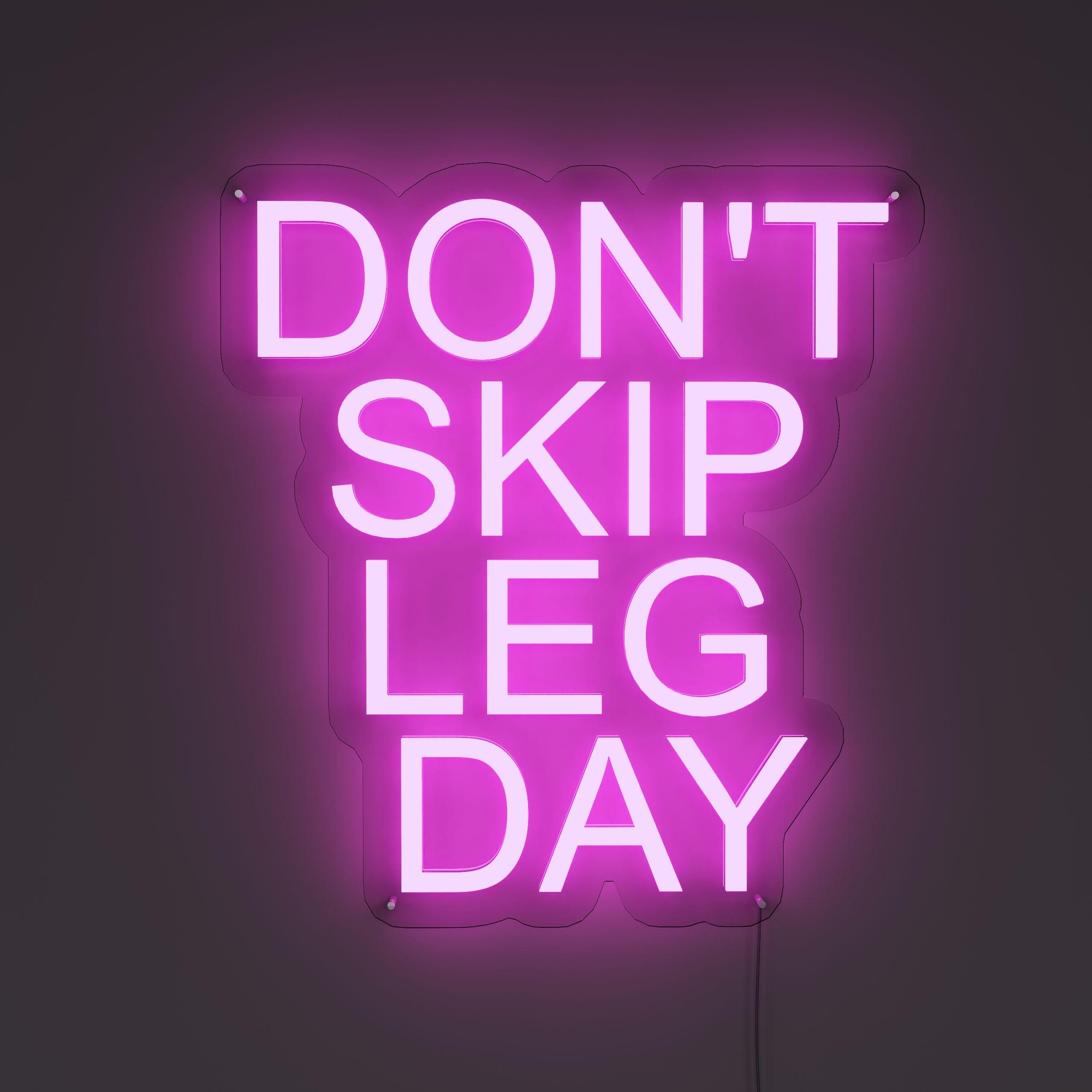 Don't Skip Leg Day Gym Neon Sign