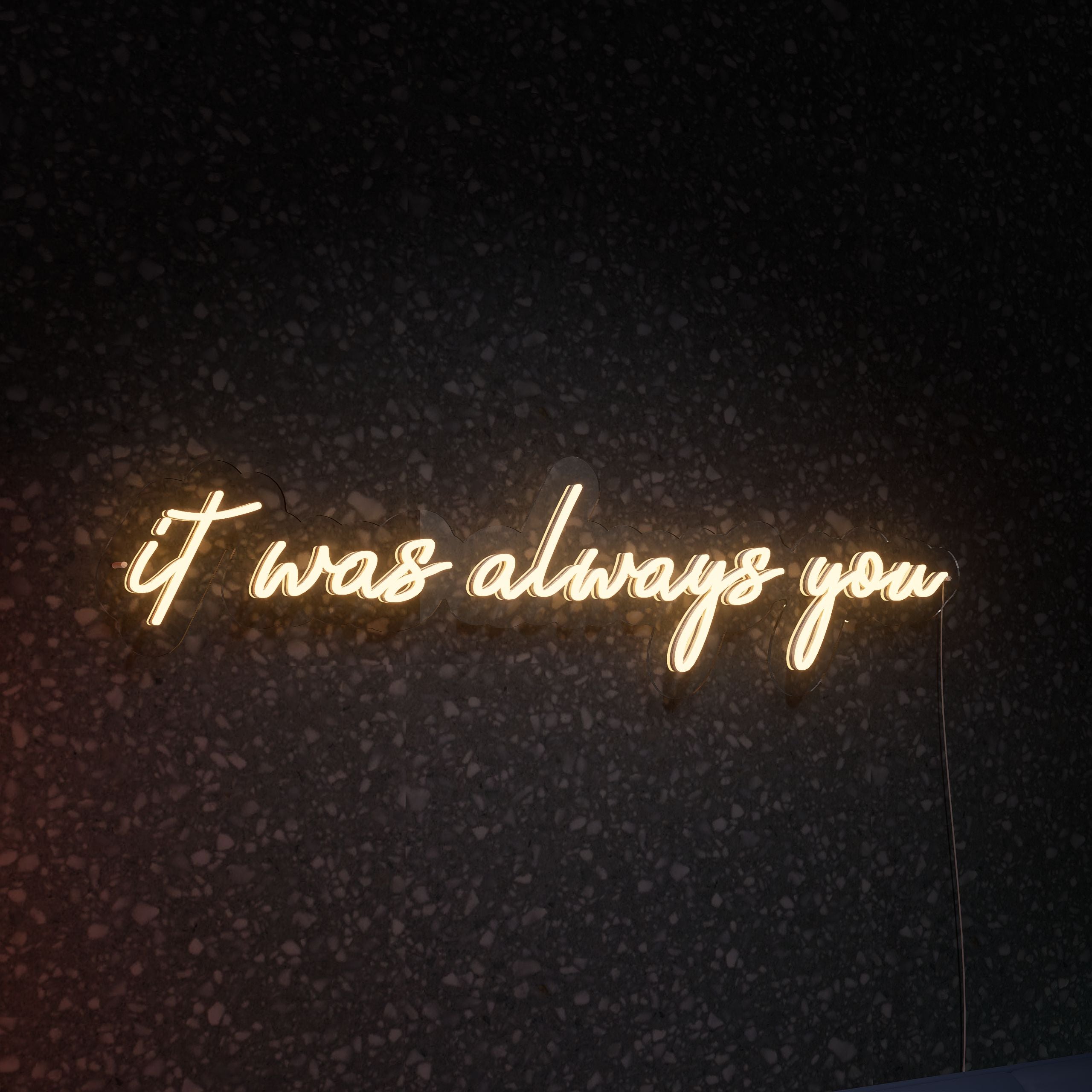 it-was-always-you-neon-sign-1-Neon-sign-Lite