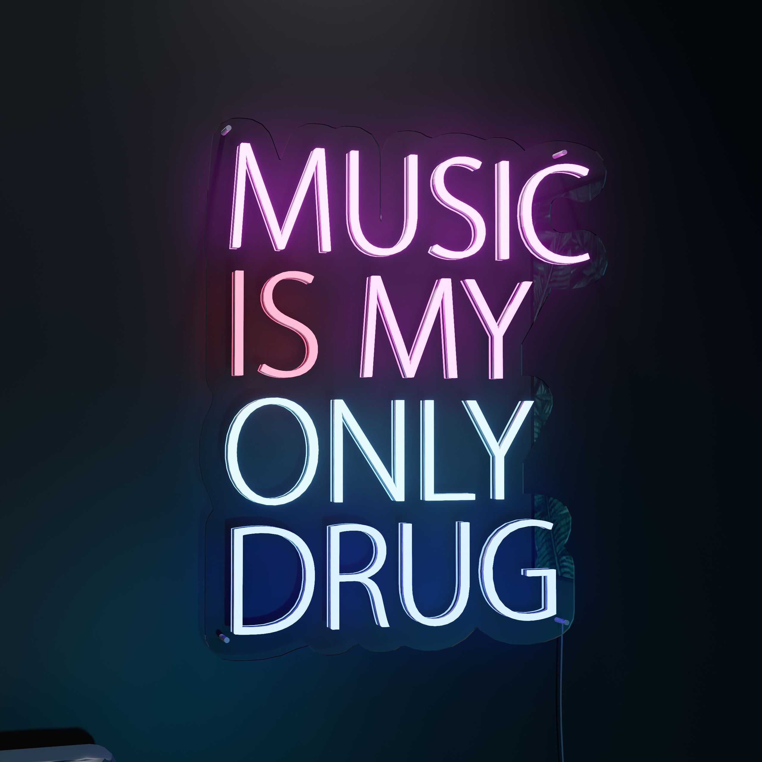 Music Is My Only Drug Music Sign Neon