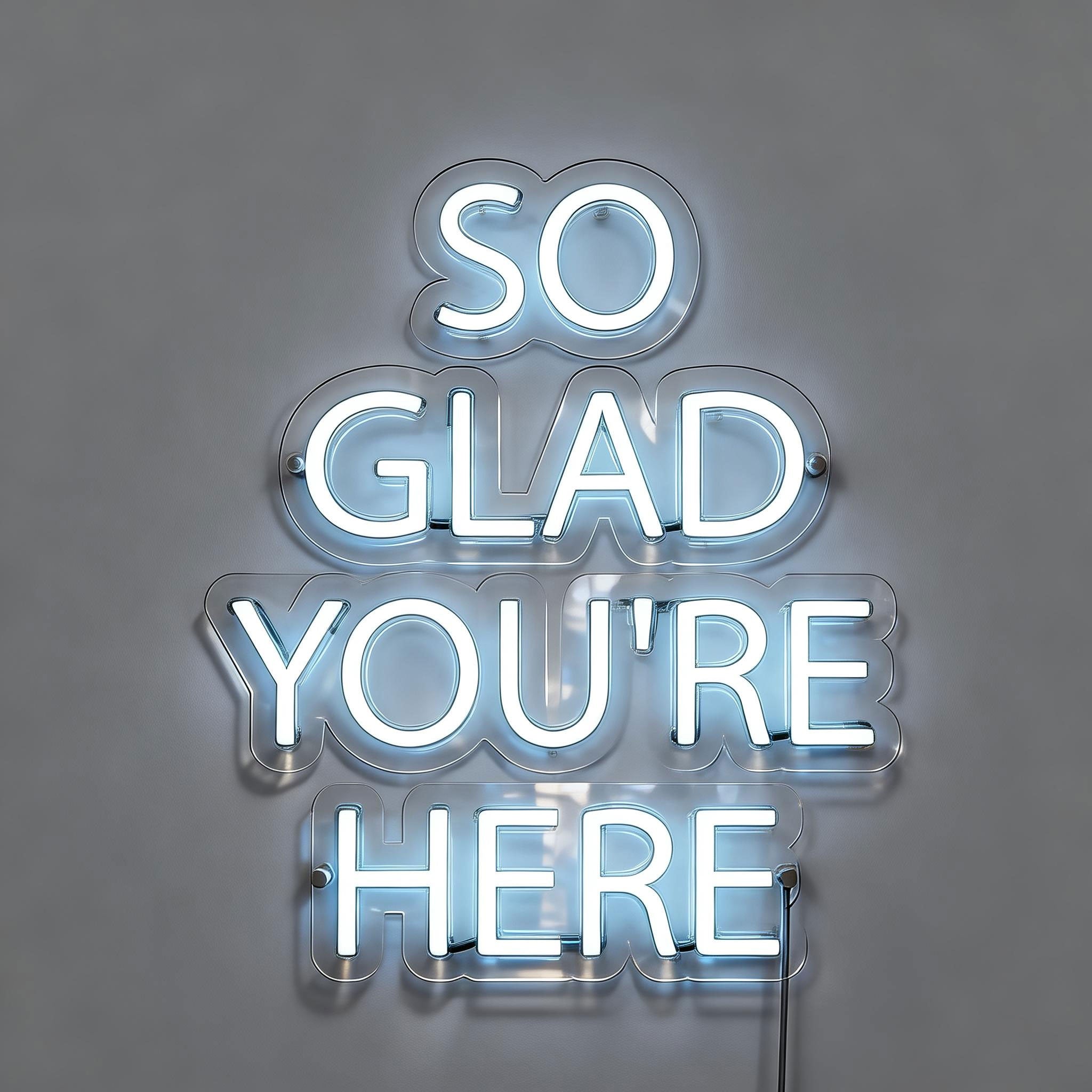 So Glad You're Here Bar Neon Sign