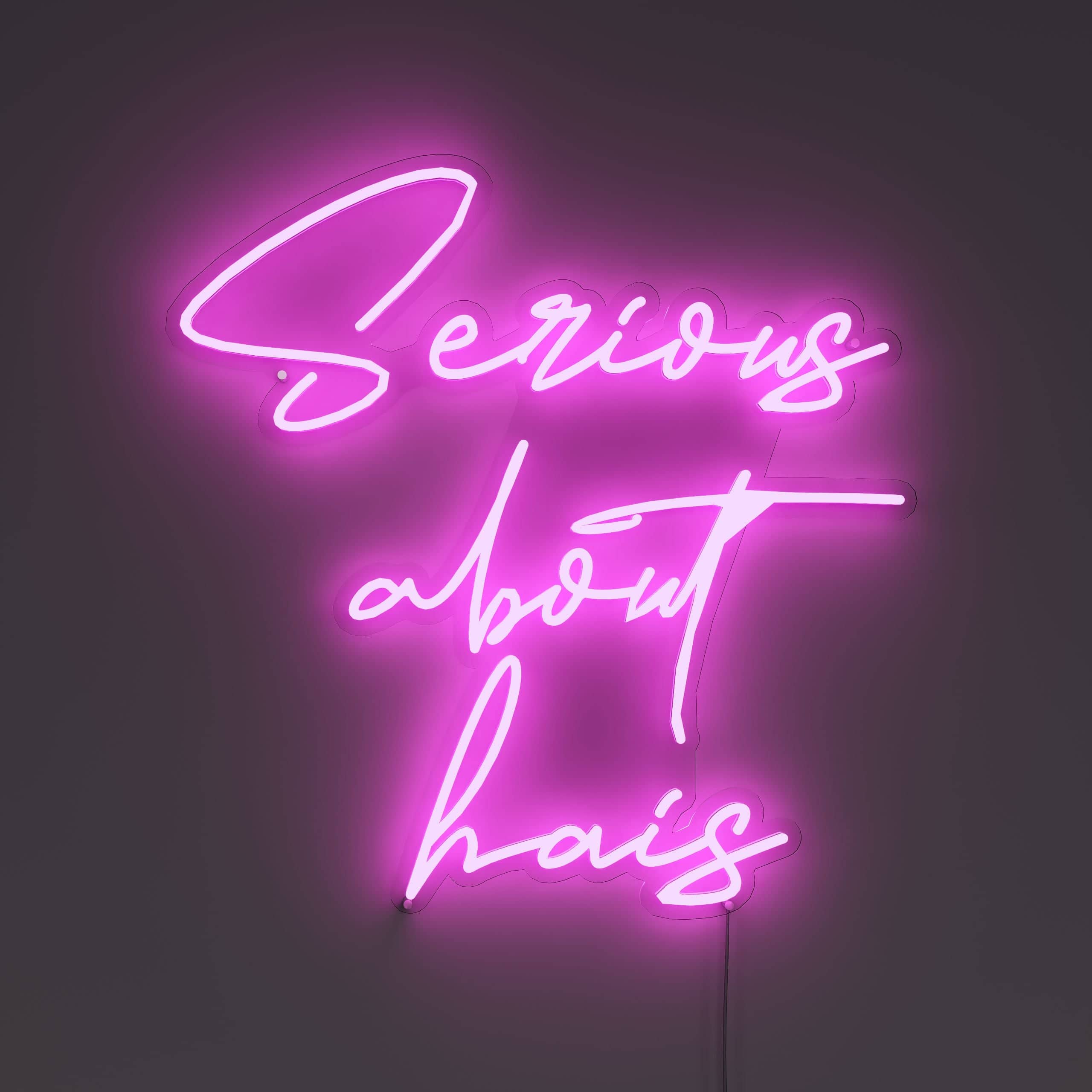 Serious About Hair Salon Neon Signs