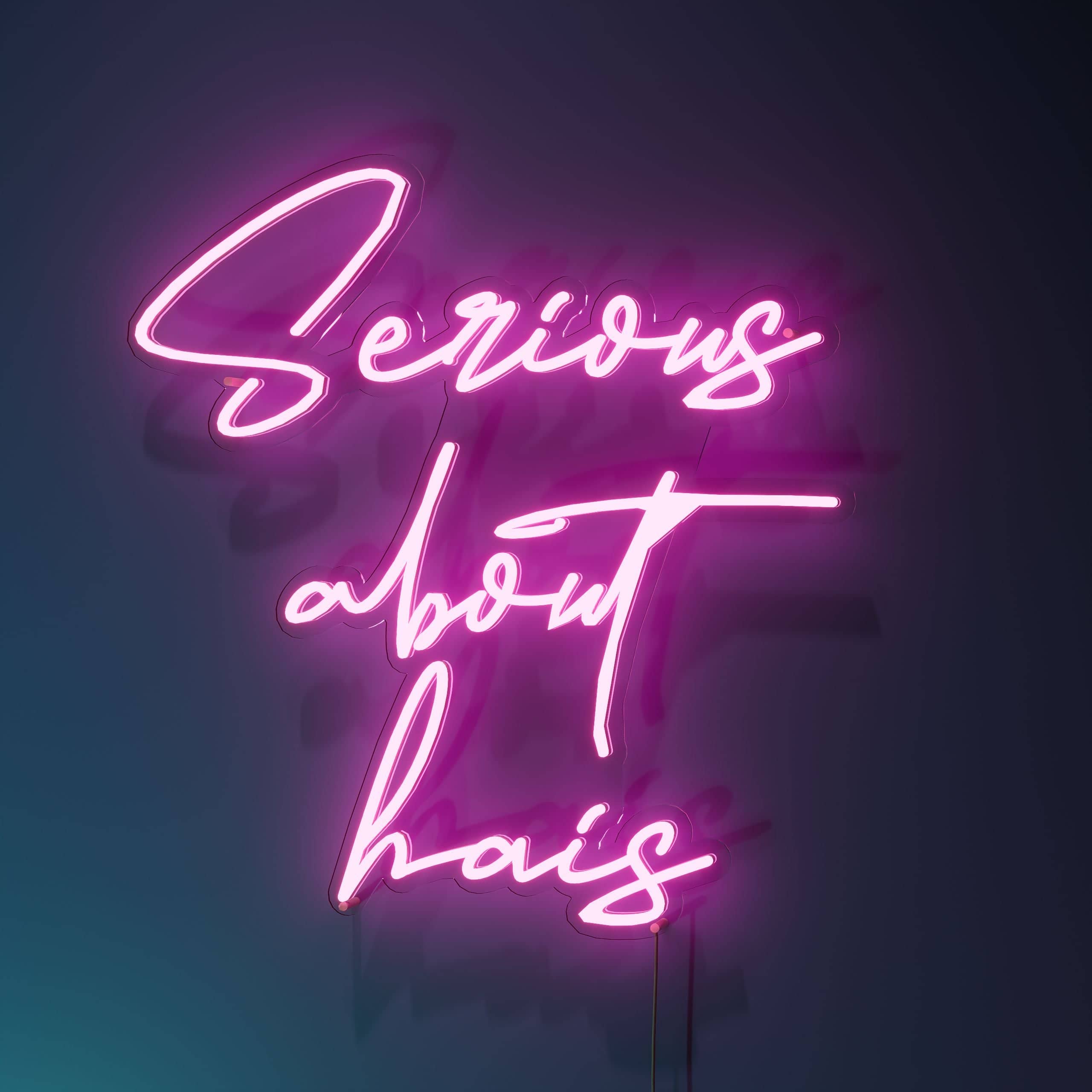 embrace-a-serious-approach-to-stunning-hair!-neon-sign-lite