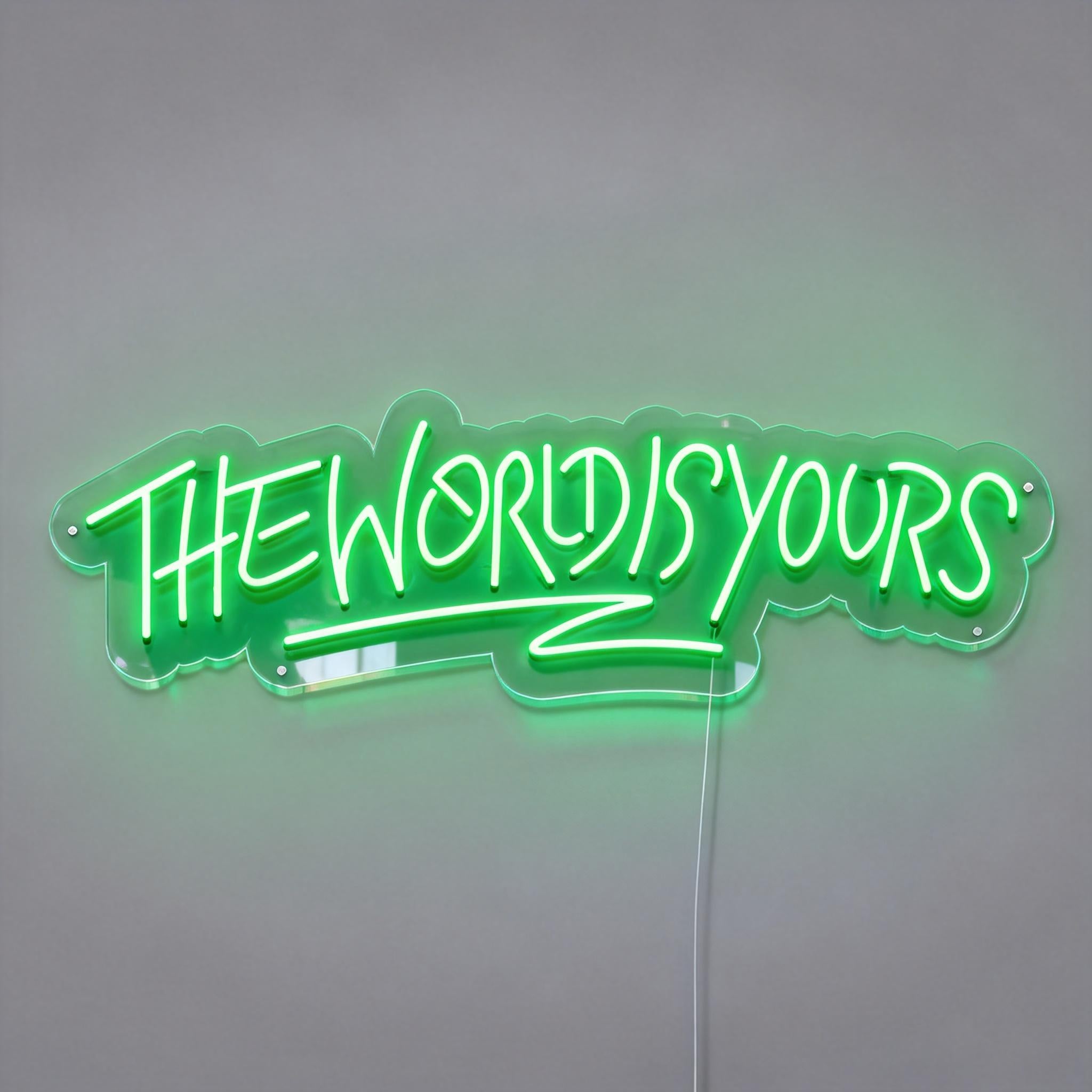 The Word Is Yours Neon Sign
