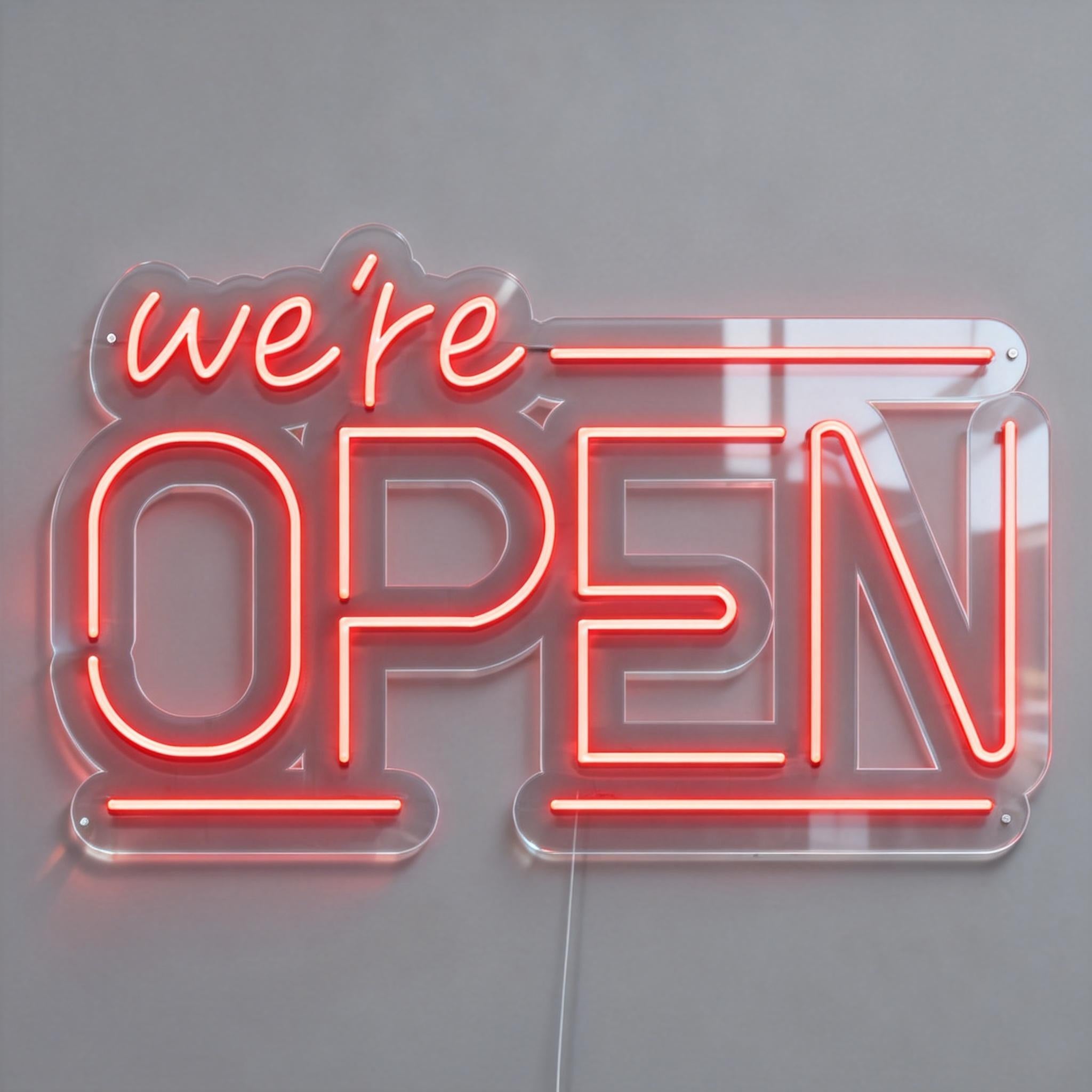 We're Open Neon Sign