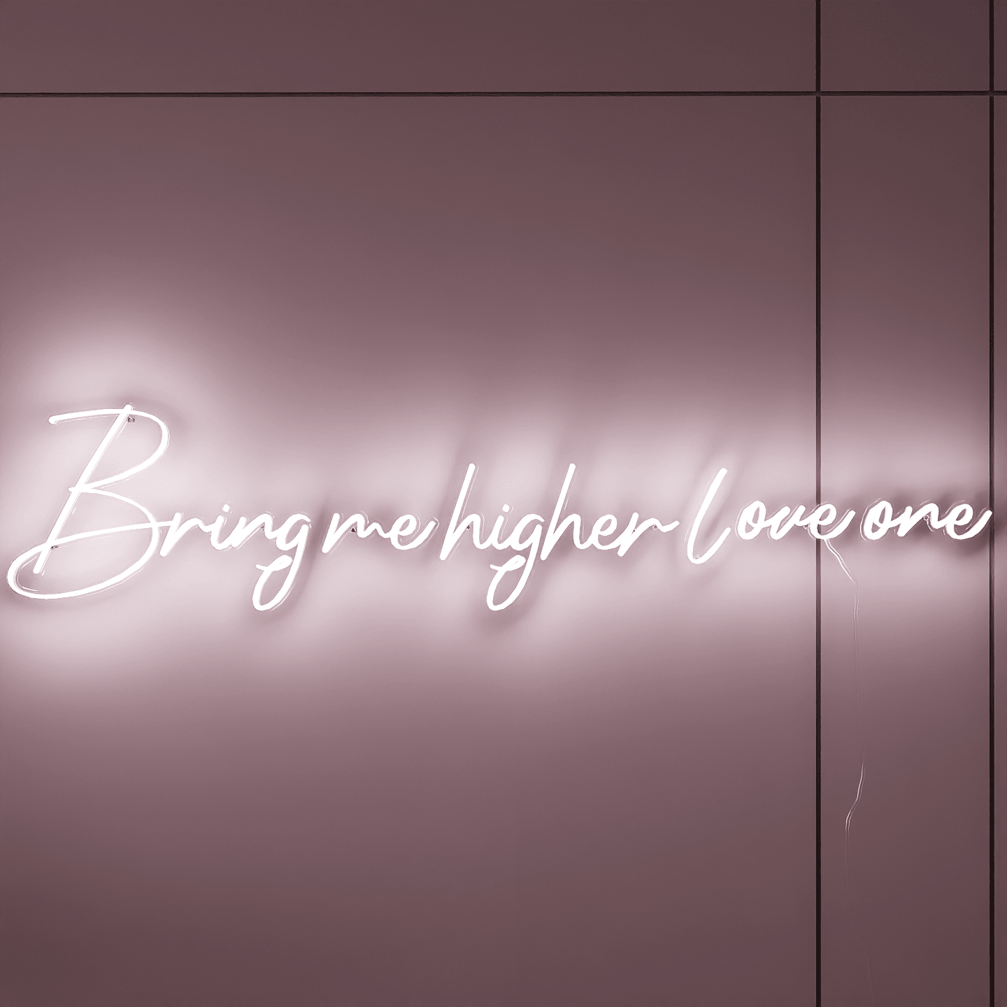 Custom Neon Sign Wedding Bring Me Higher Love One