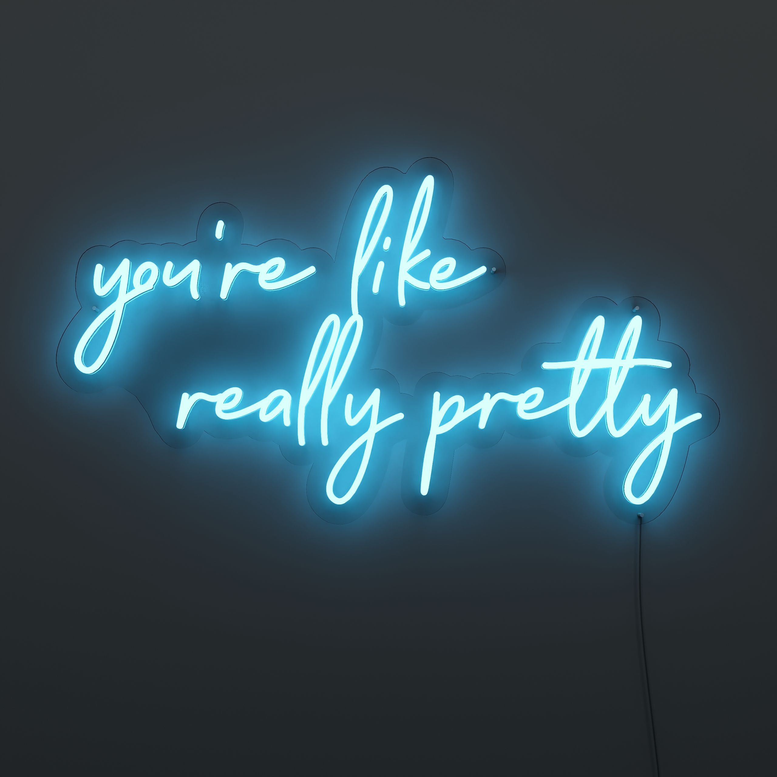 youre-like-really-pretty-neon-sign-DarkBlue-Neon-sign-Lite