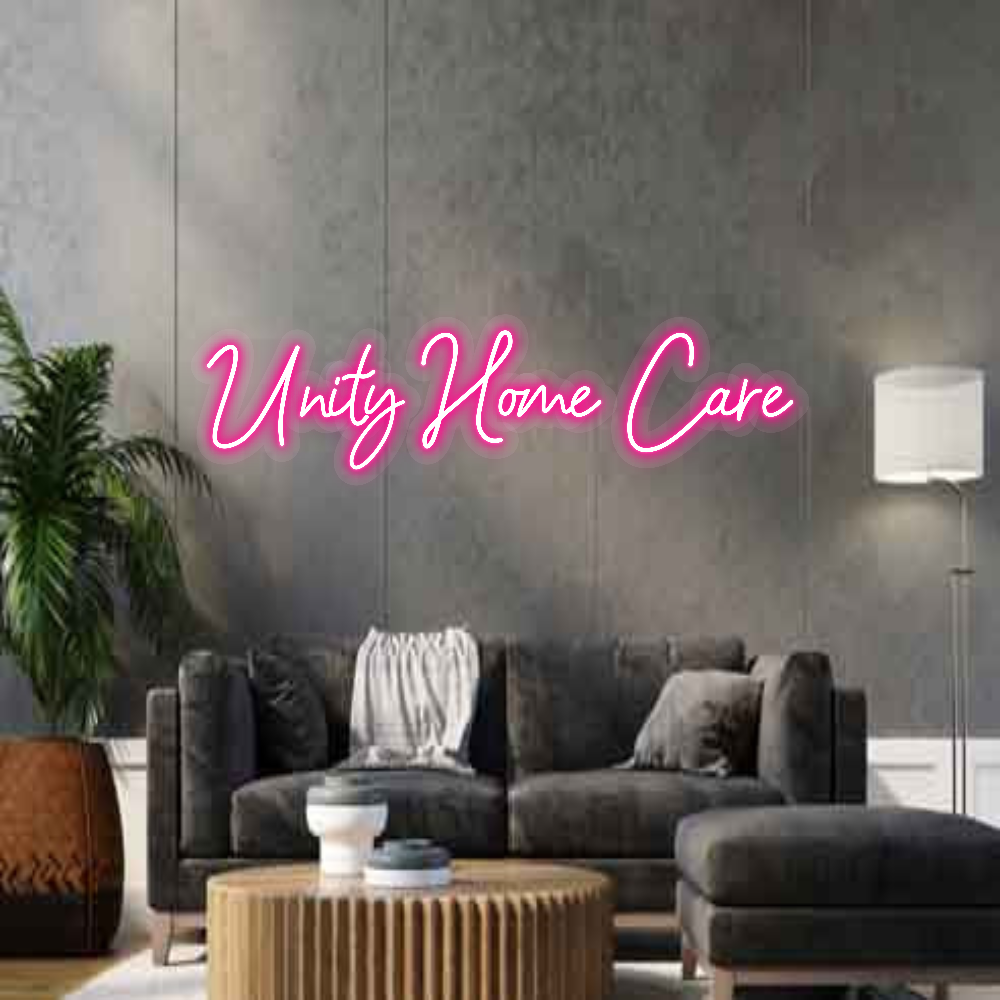 Z0 Custom Sign LED Unity Home Care