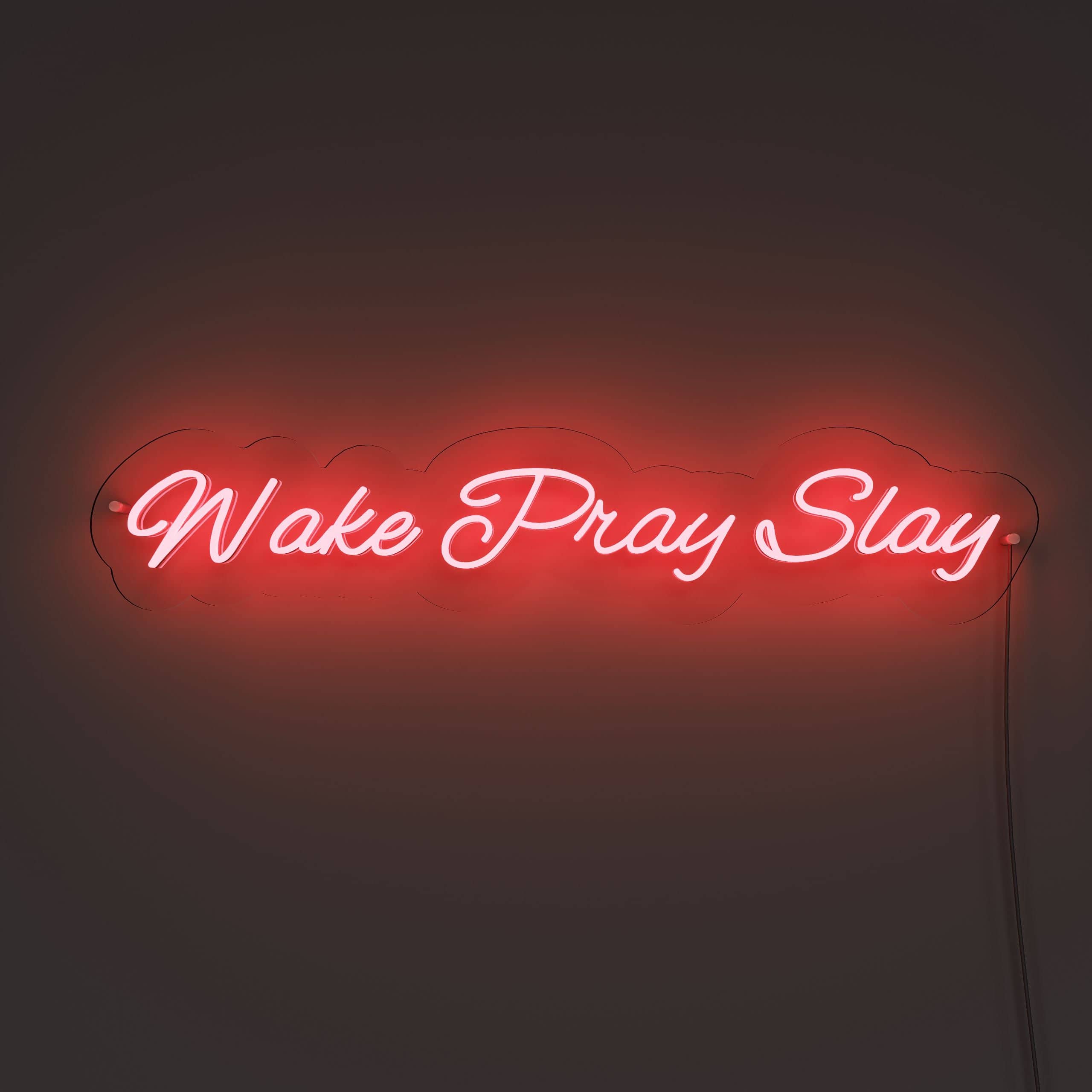 rise-and-pray-for-strength,-slay-your-ambitions-neon-sign-lite