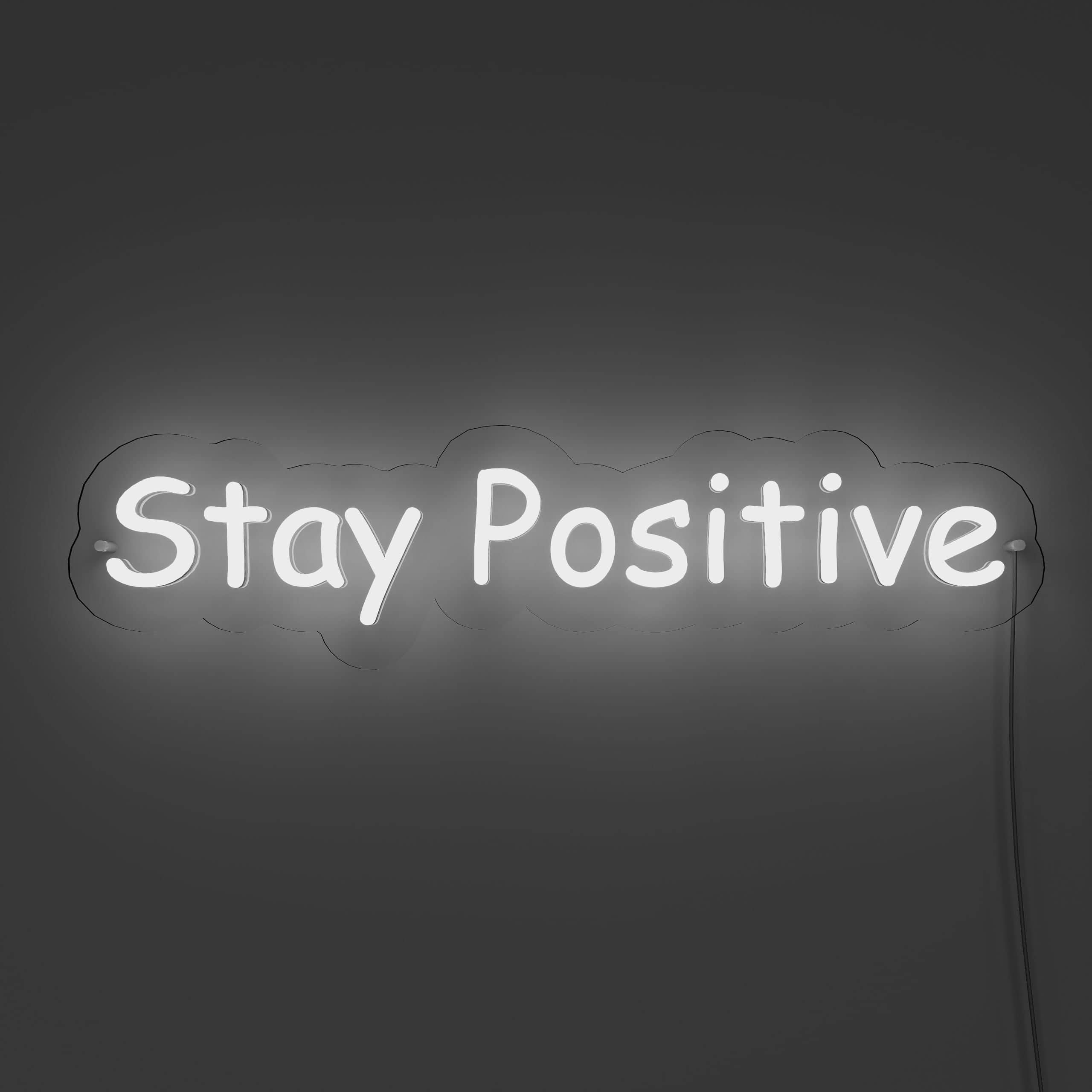 Stay Positive Office Neon Sign — NeonsignLife™ | Custom LED Neon Sign ...