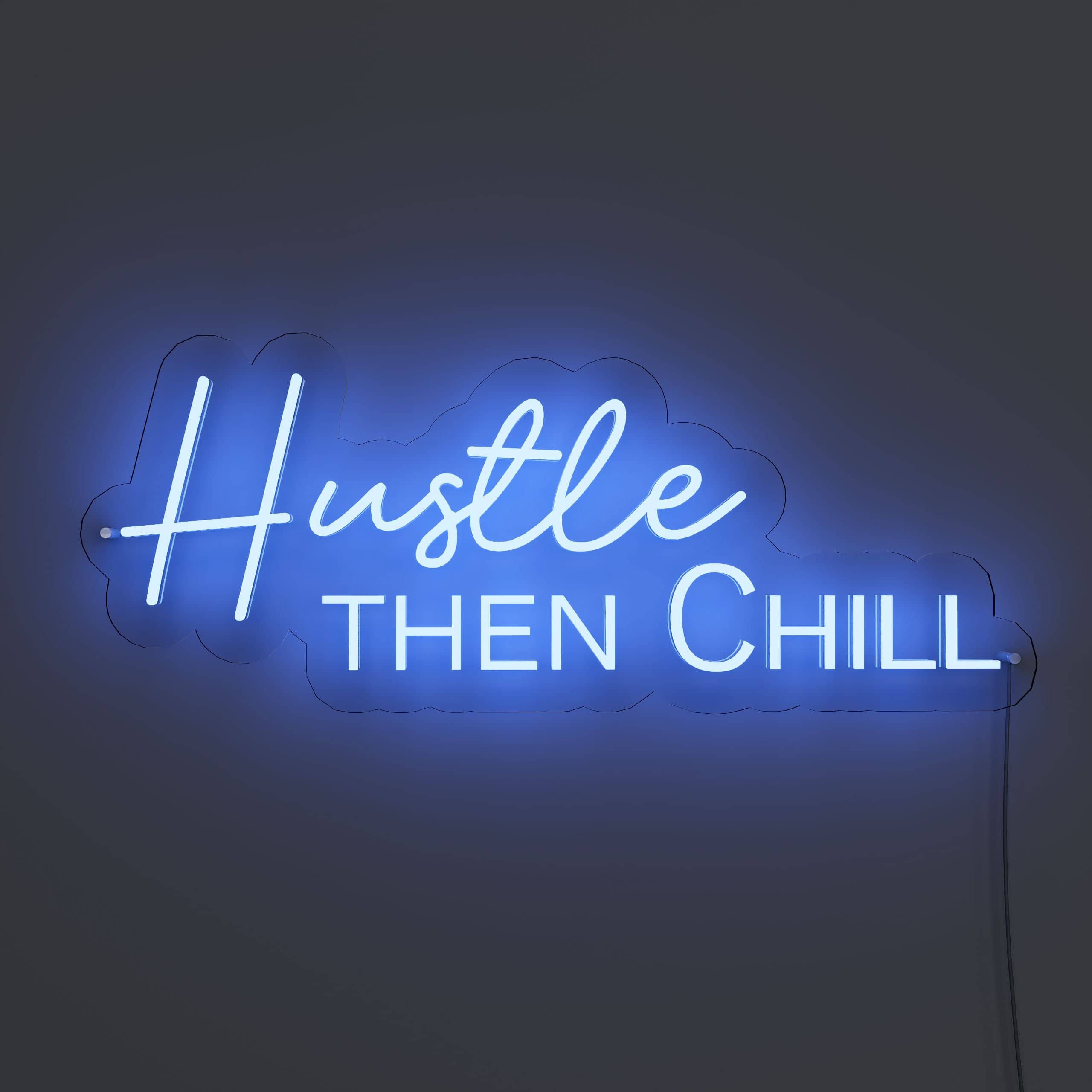 hustle-with-purpose,-enjoy-the-chill-neon-sign-lite