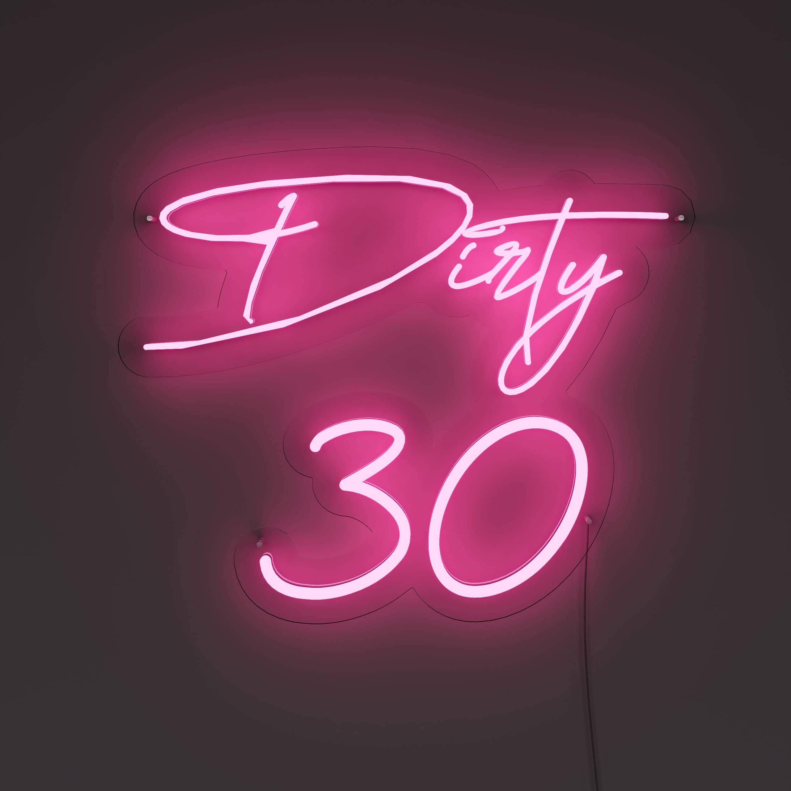 Fun Bright shops Pink “Dirty 30” LED Night Light Party Room Wall Decoration