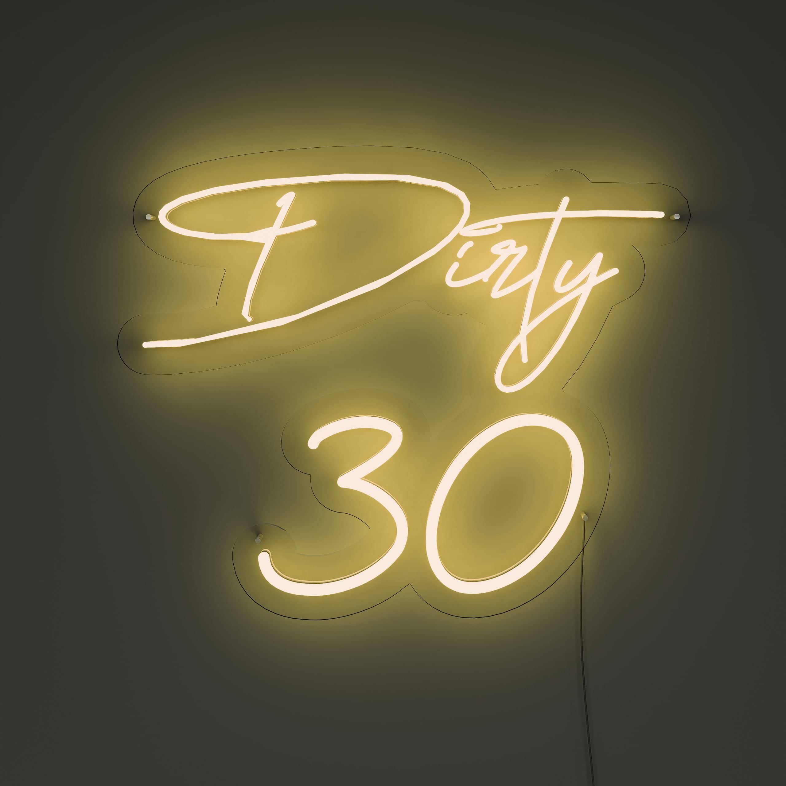 wishing-you-a-fantastic-dirty-30!-neon-sign-lite