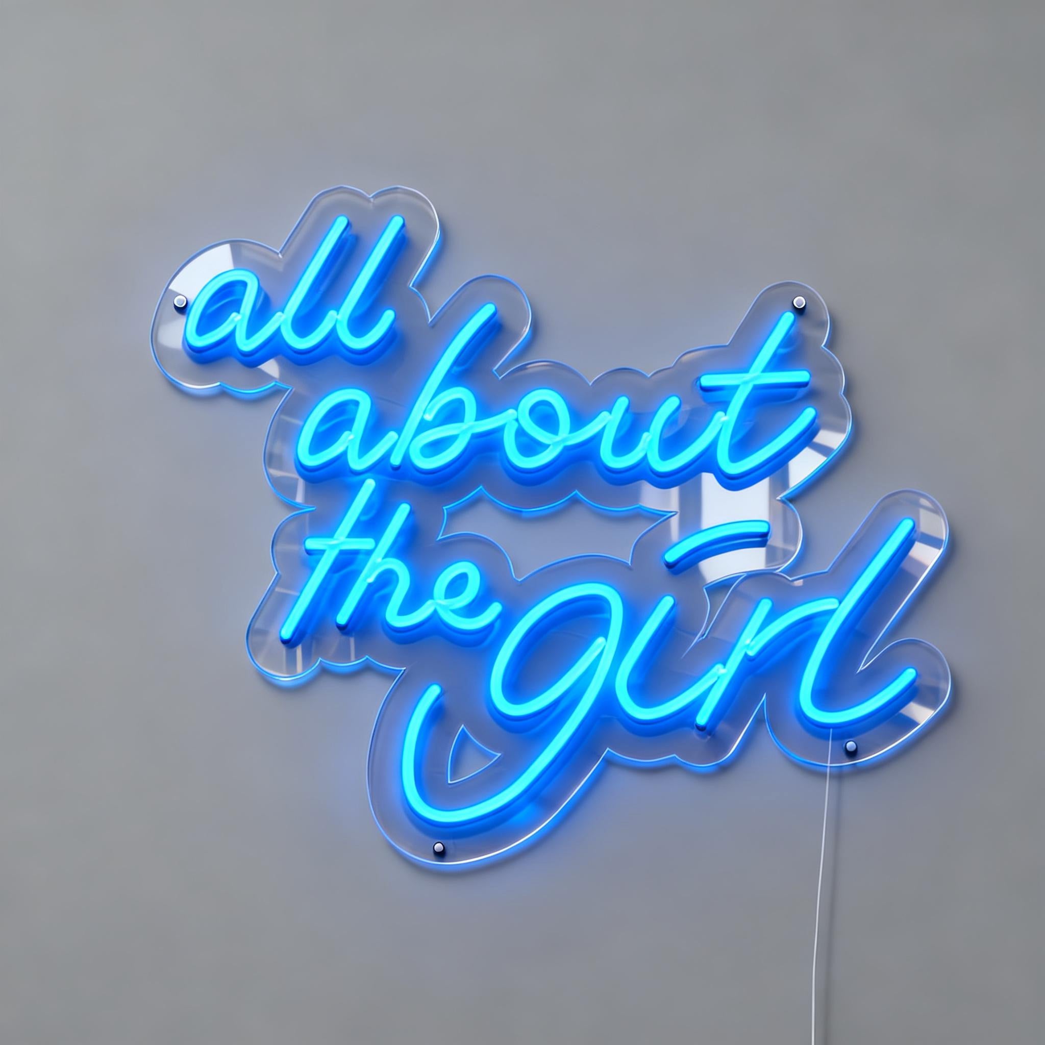 All About The Girl Neon Sign