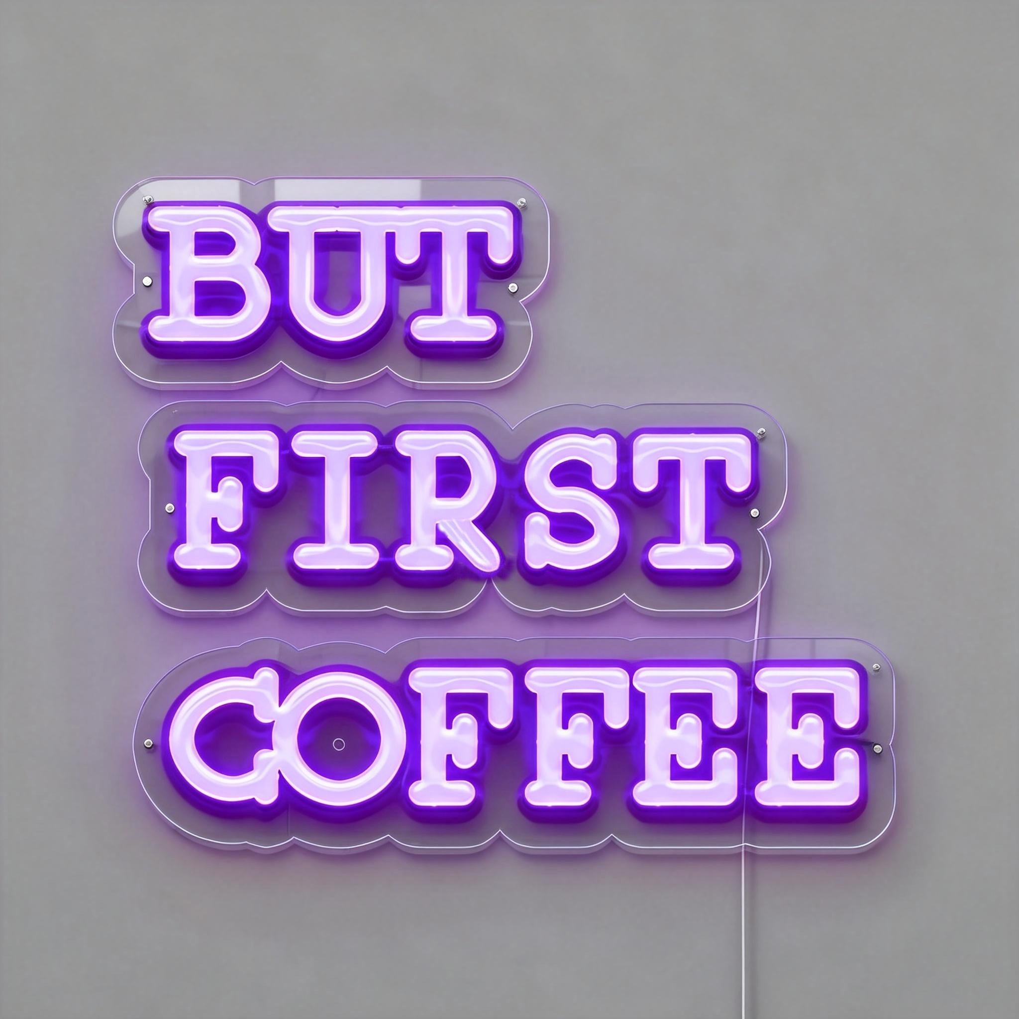 But First Coffee Led Neon Signs