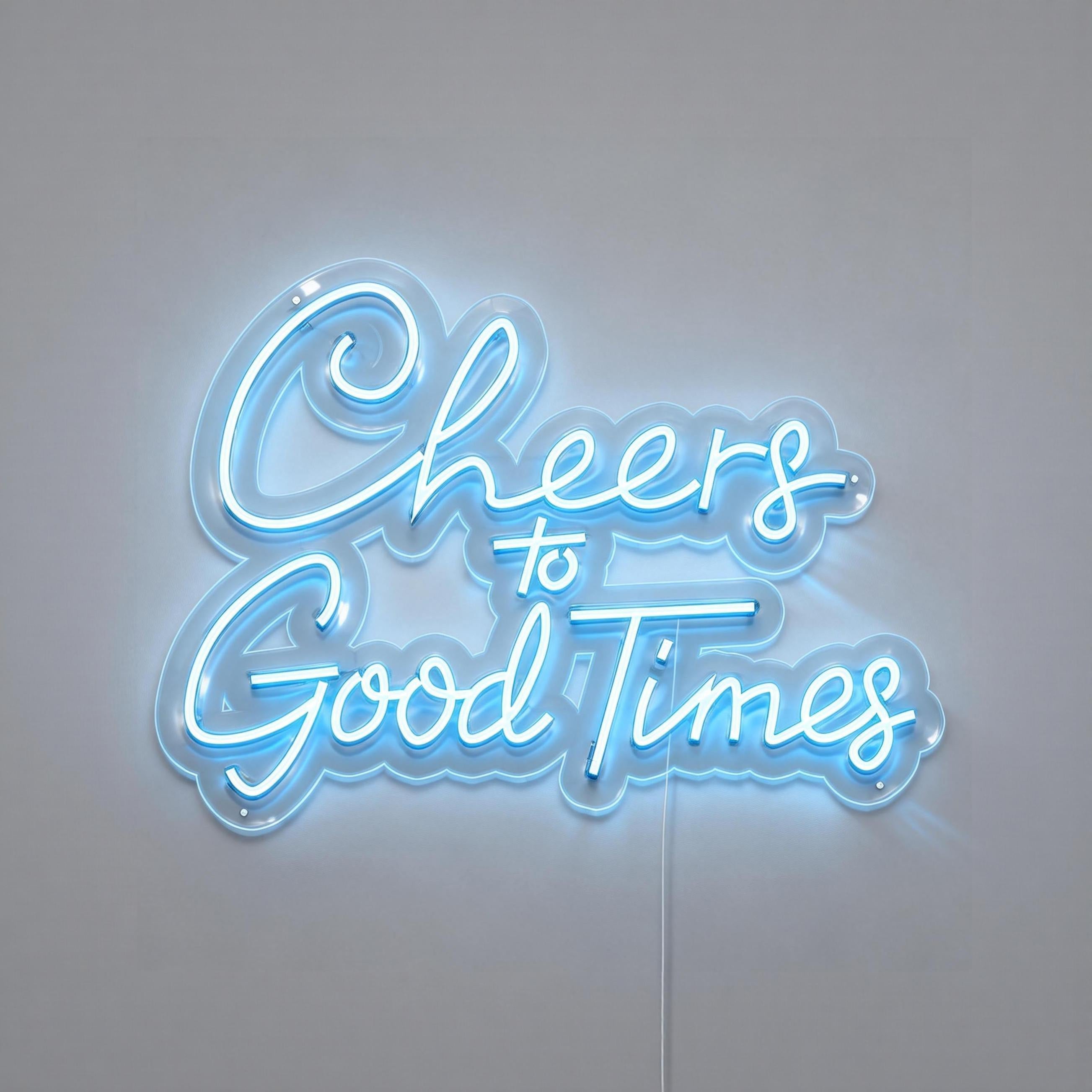 Cheers To Good Times Neon Sign