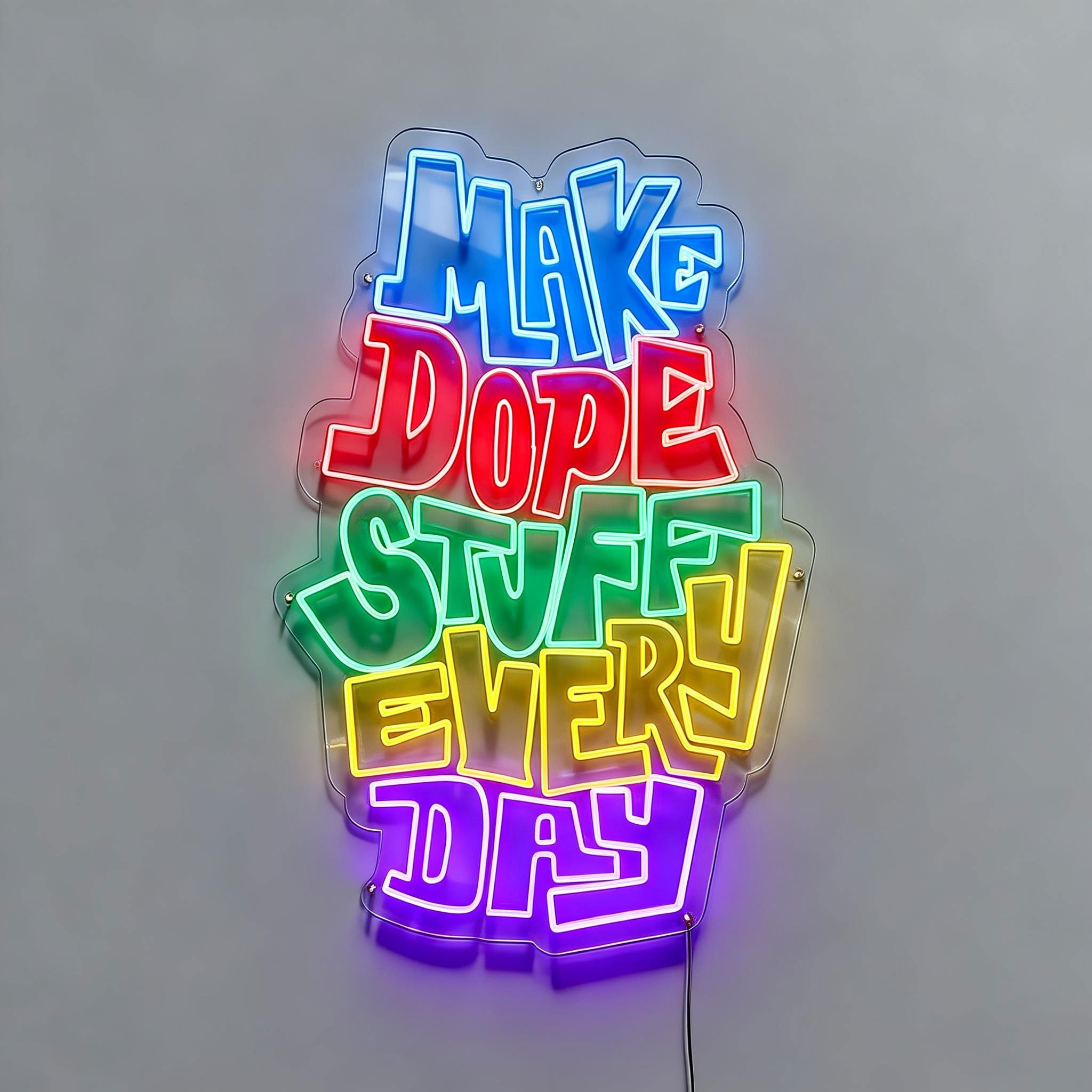 Dope Neon Signs Make Dope Stuff Every Day