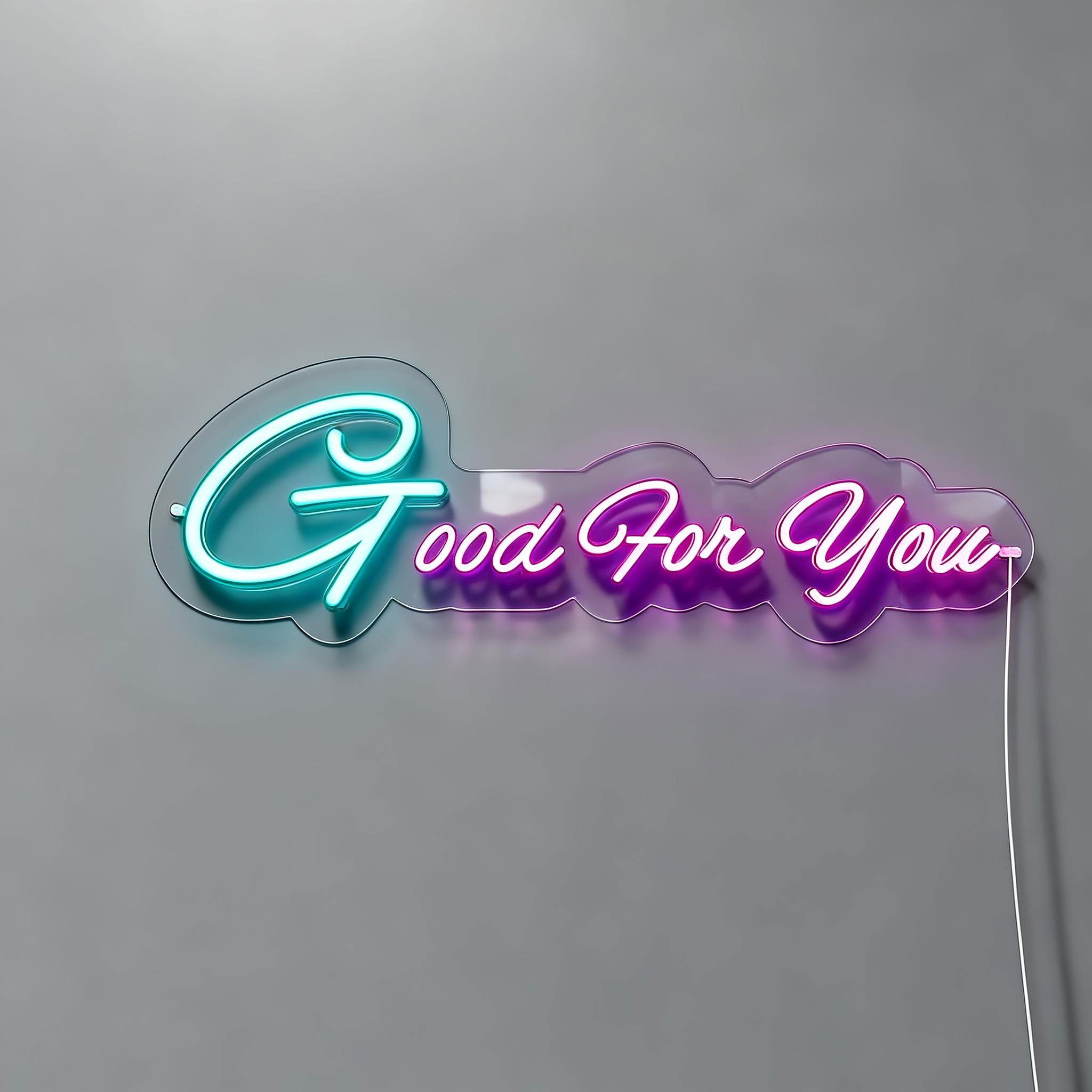 Good for You Coffee Neon Sign