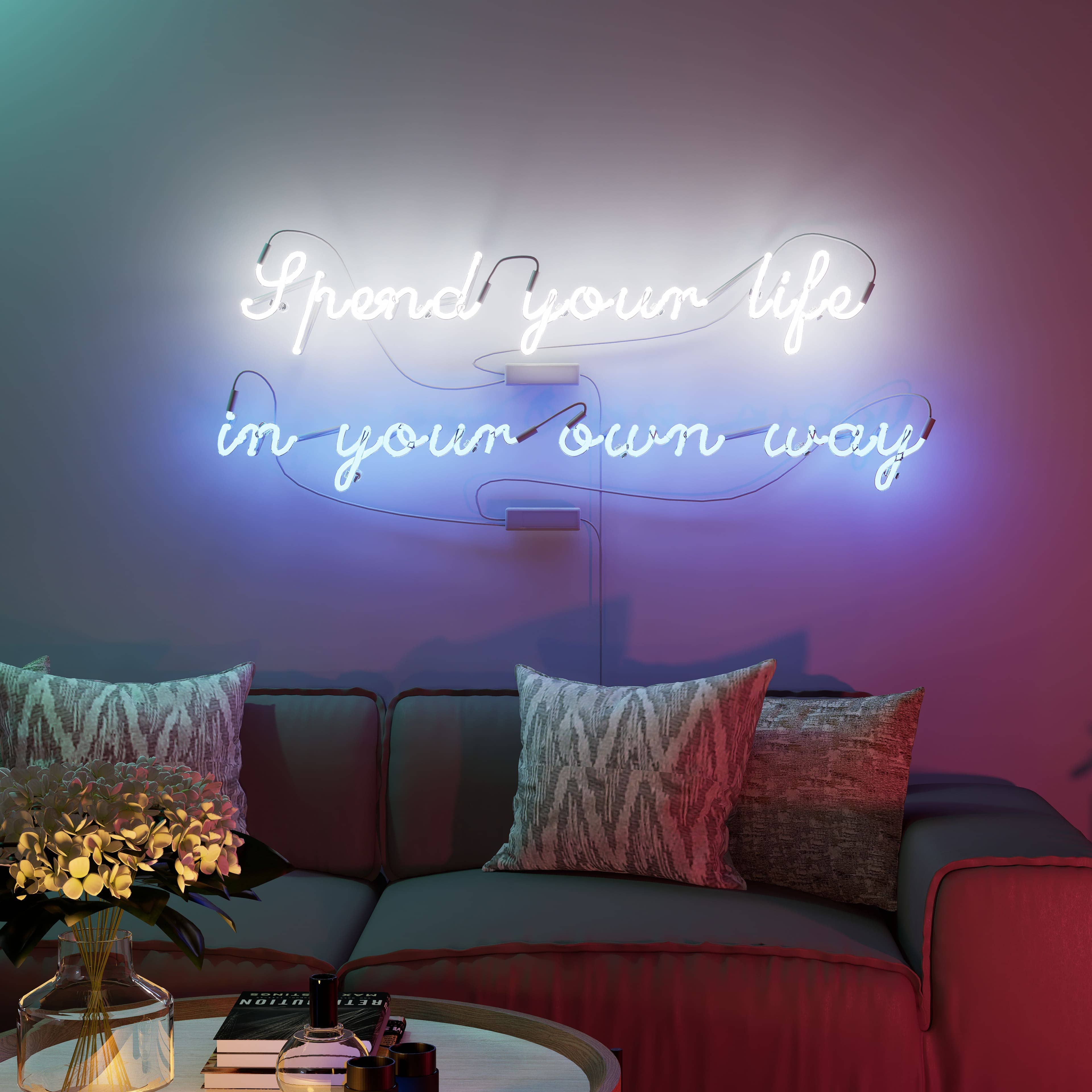 spend your life neon