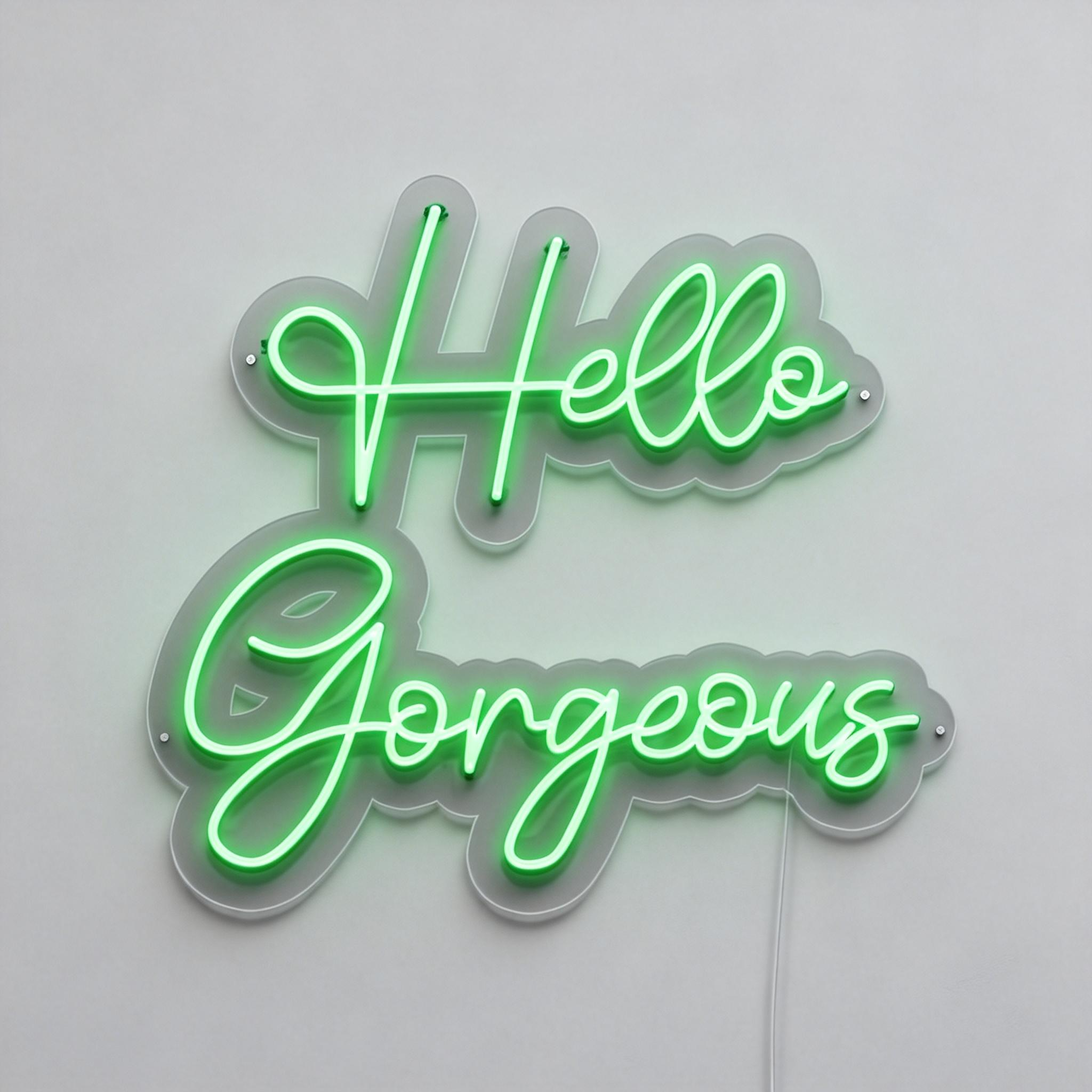 Hello Gorgeous Led Neon Sign — NeonsignLife™ | Custom LED Neon Sign ...