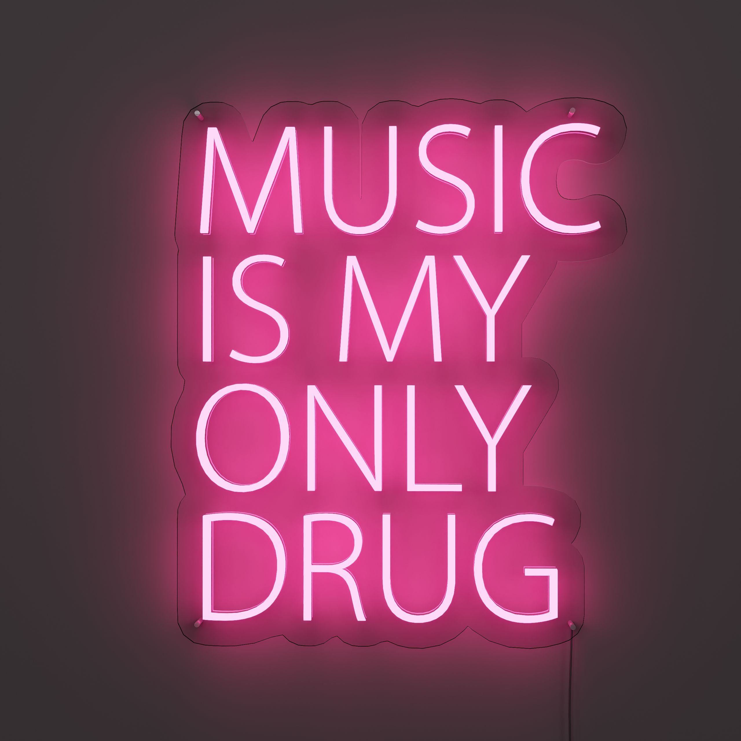 Music Is My Only Drug