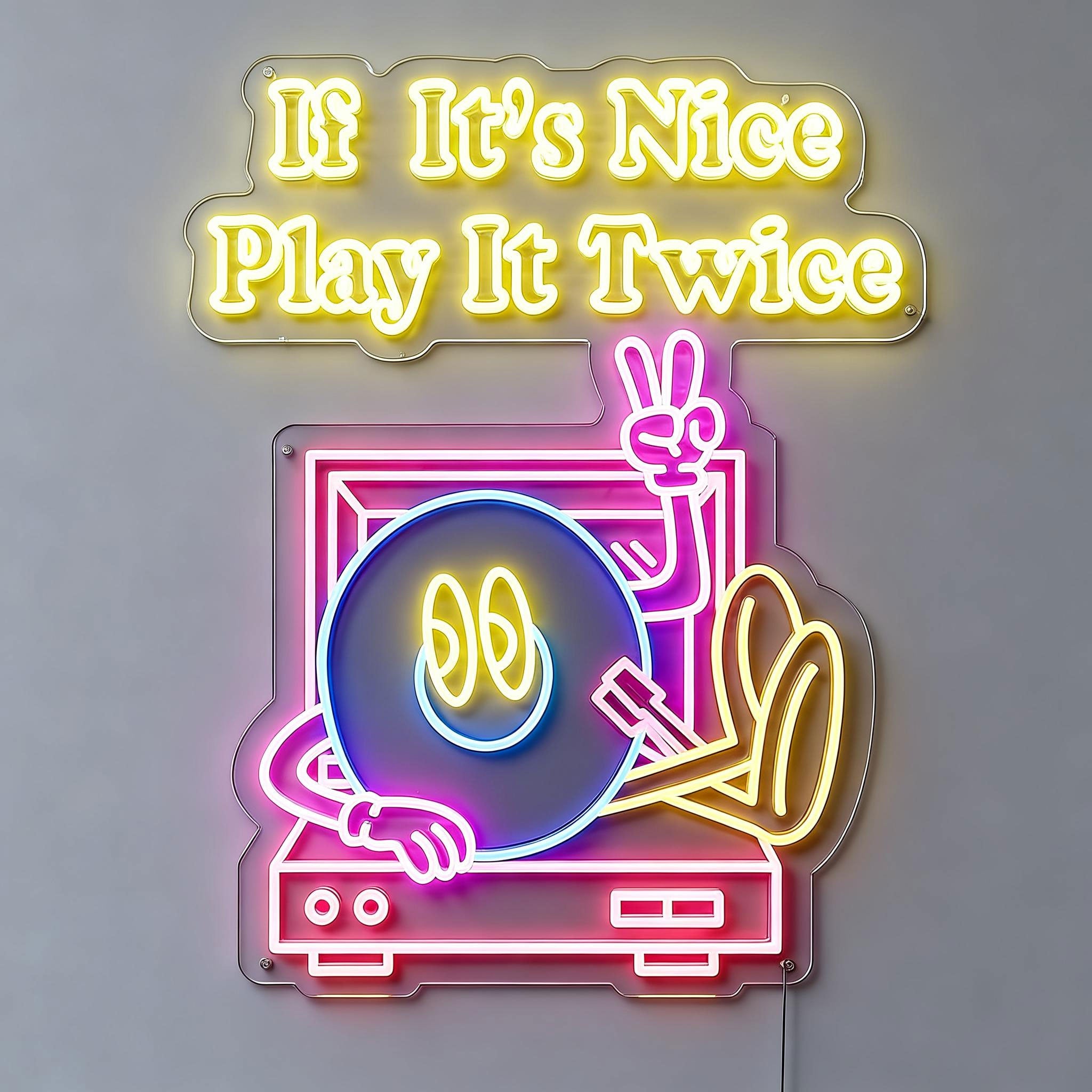 Play It Twice Dj Neon Sign