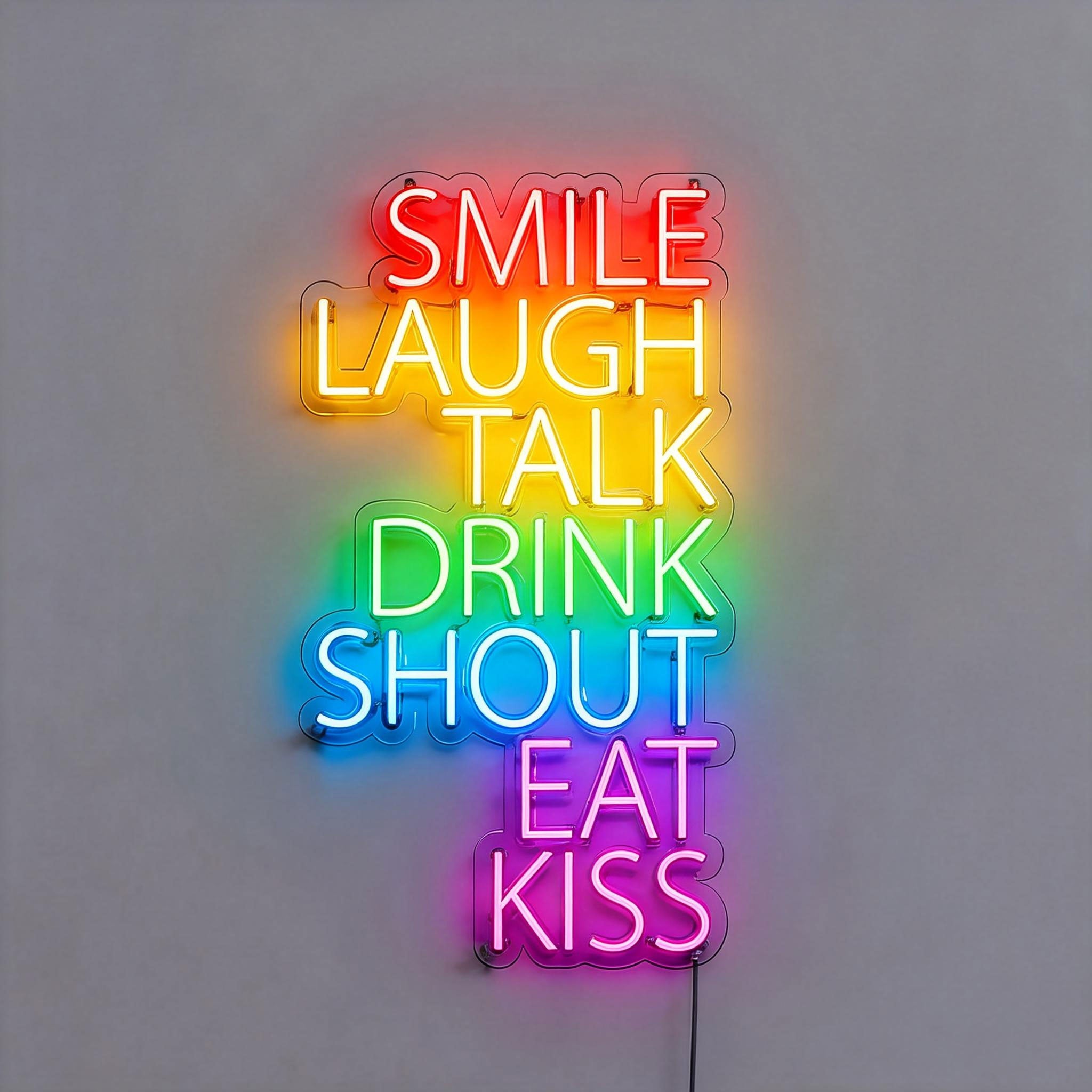 Smile Laugh Talk Drink Shout Eat Kiss