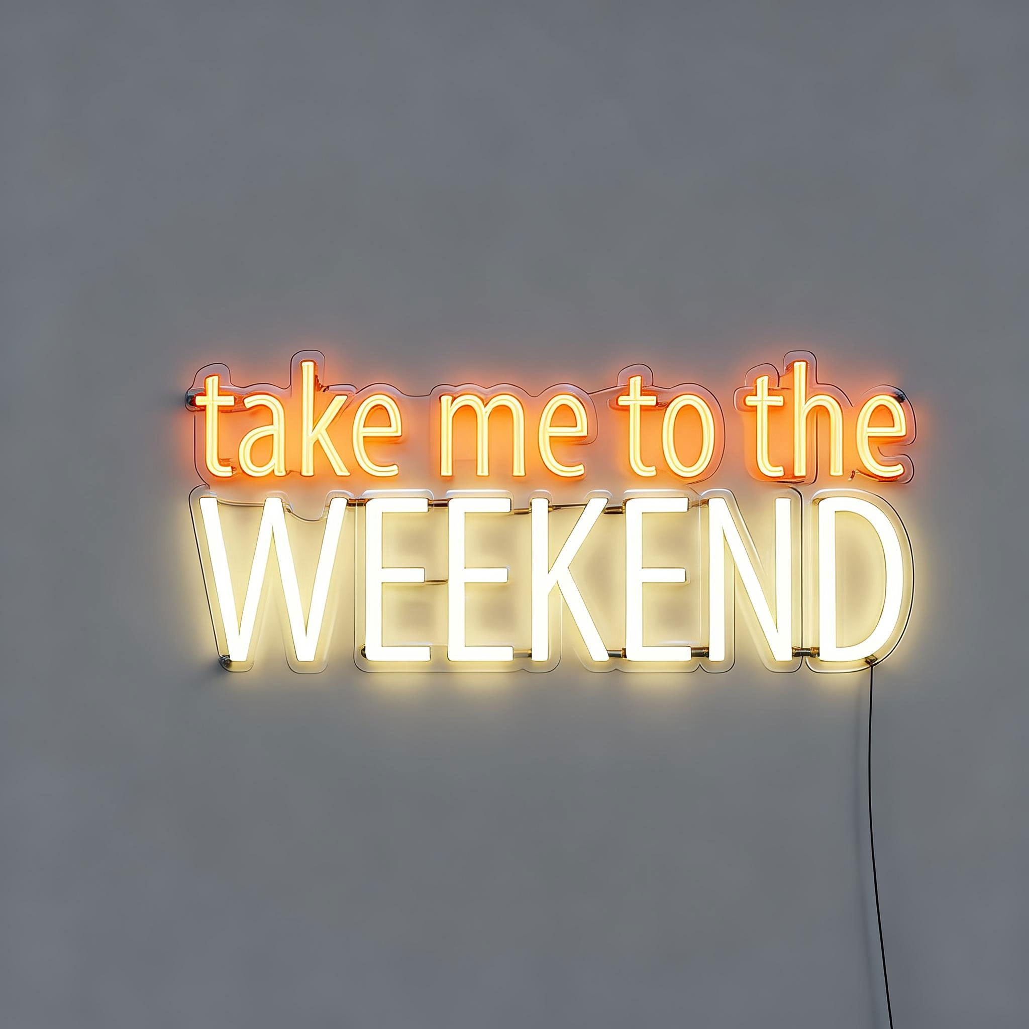 Take Me to the Weekend Neon Signs for a Bar