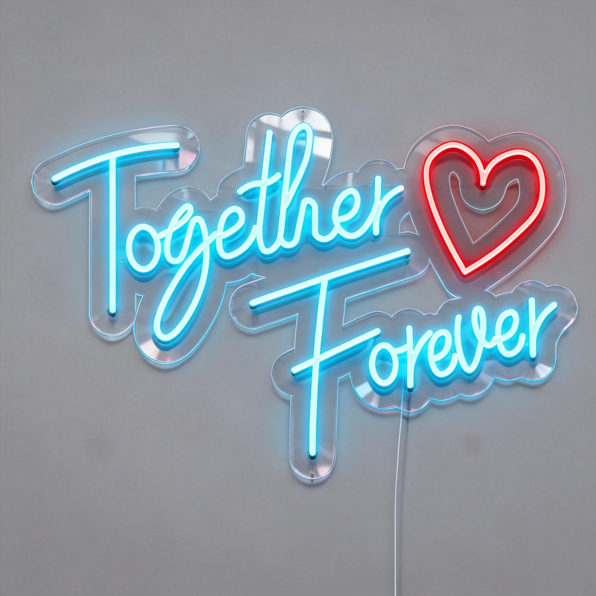 Together Forever Neon Sign