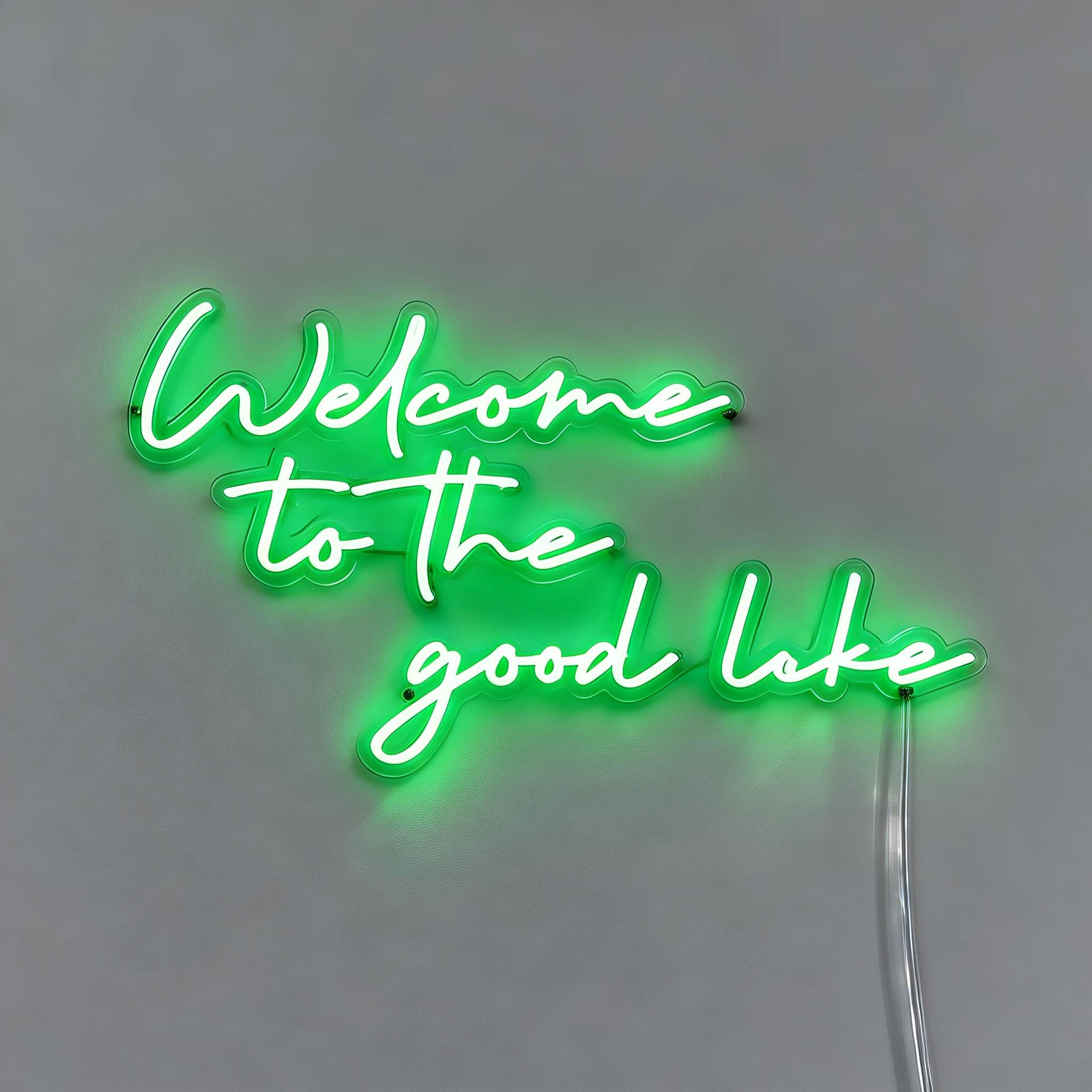 Welcome To The Good Like Neon Bar Signs