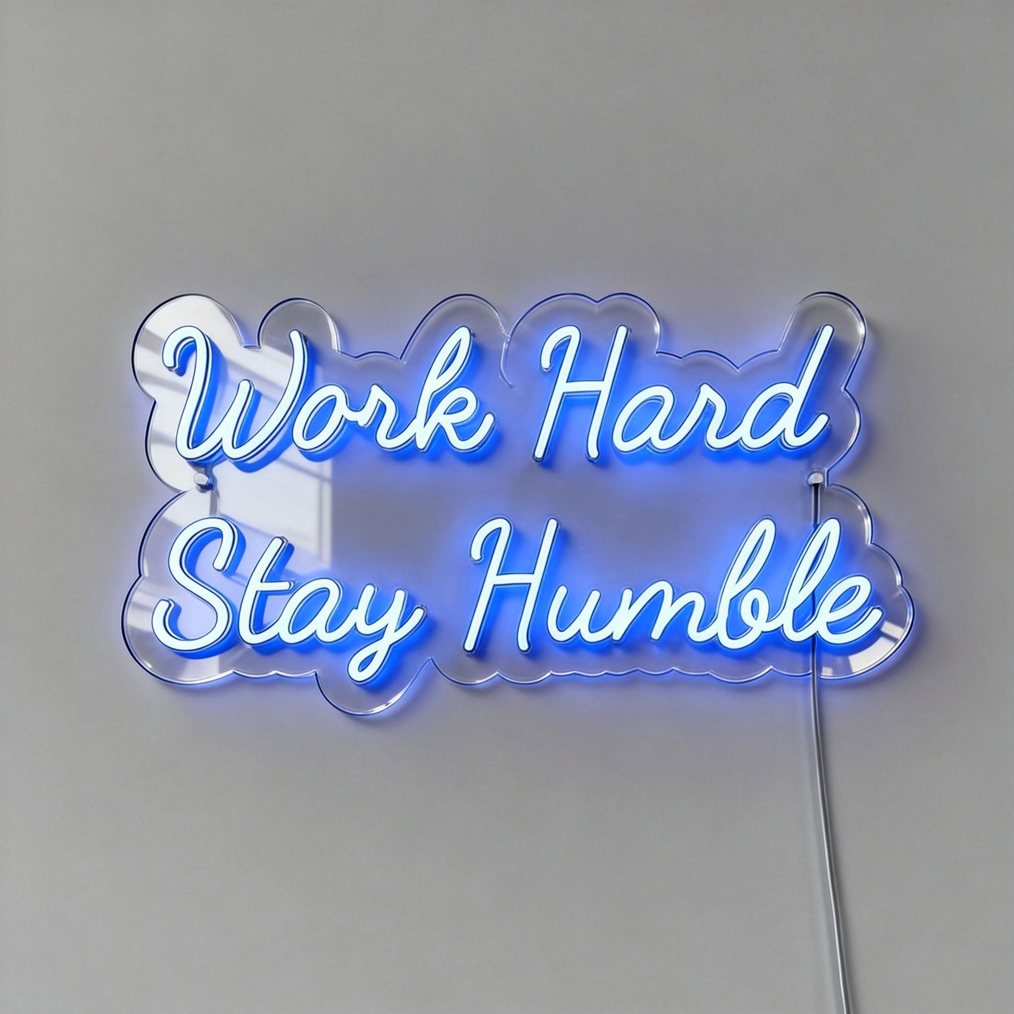 Work Hard Stay Humble Neon Light Signs