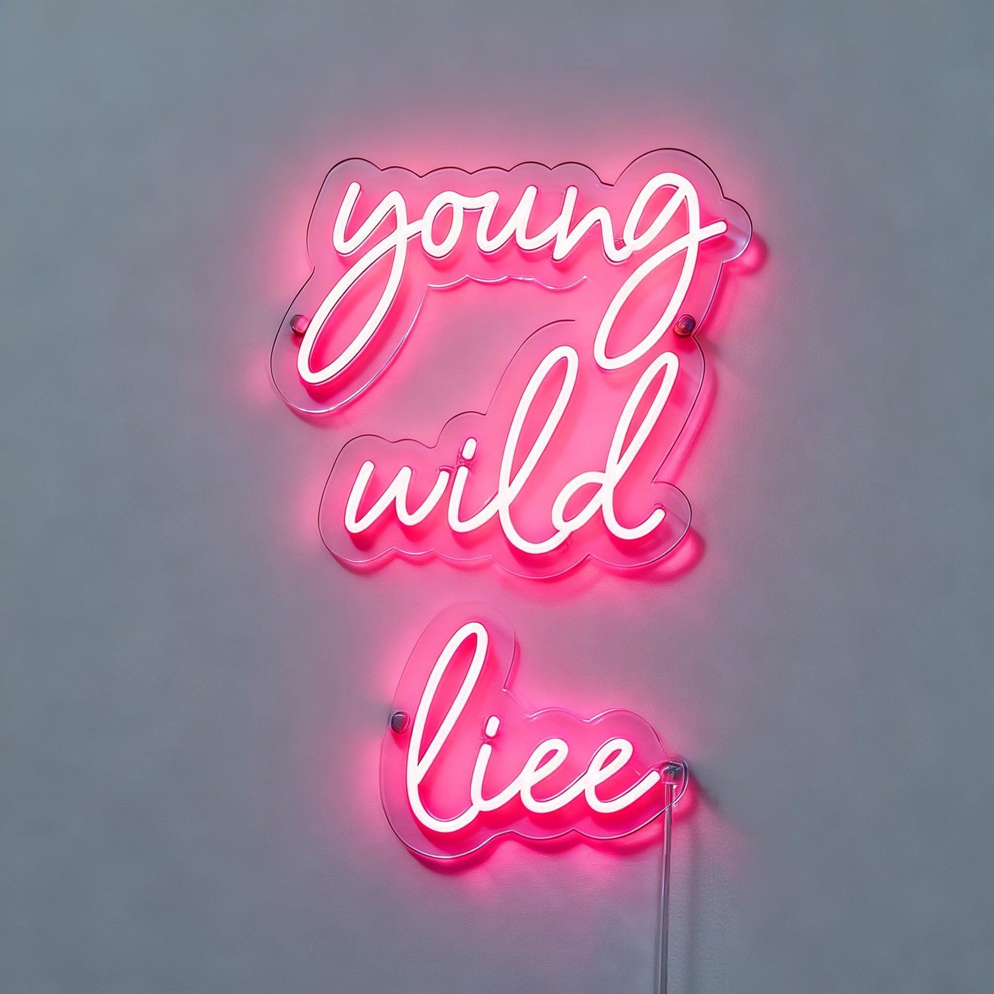 Young Wild Live Neon Sign for a Bar