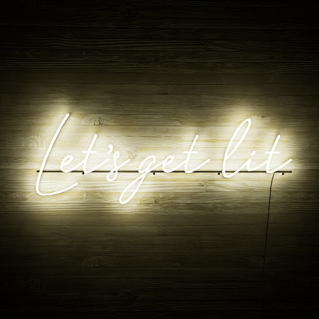 let's get lit sign — NeonsignLife™ | Custom LED Neon Sign & Wall