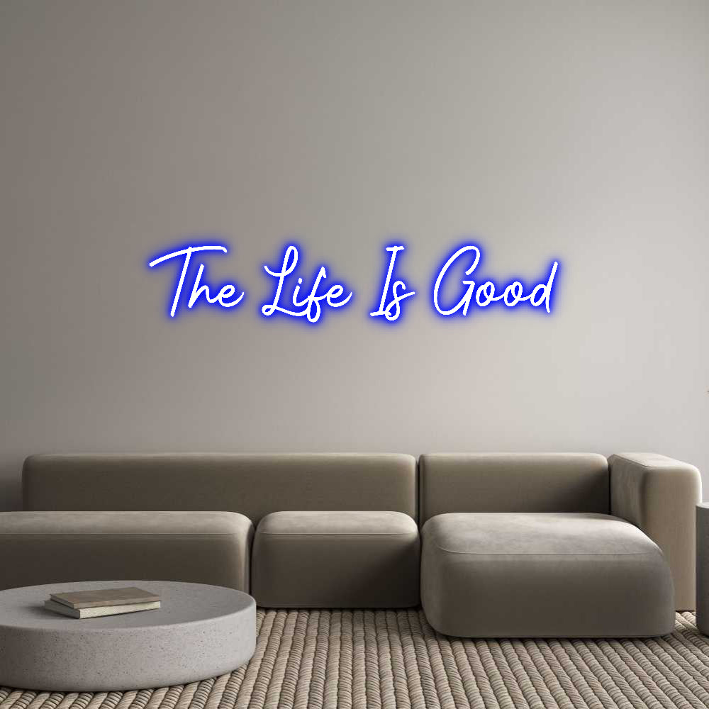 Custom Sign Multiple Color Units The Life Is G...