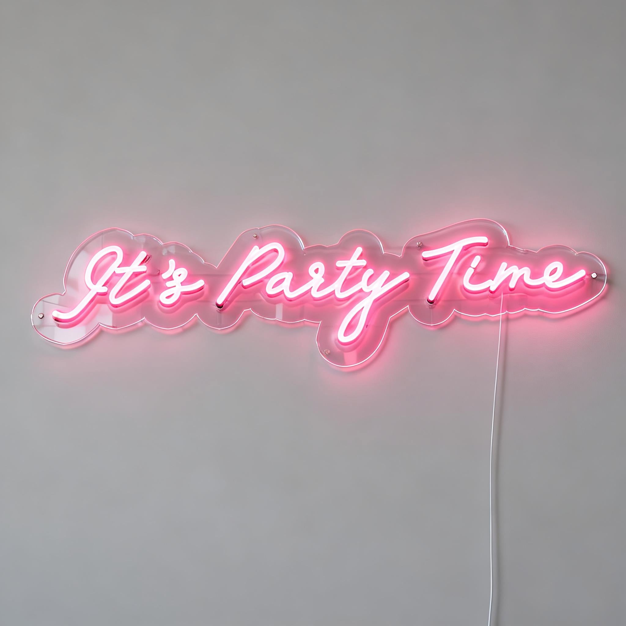 it's Party Time Neon Sign