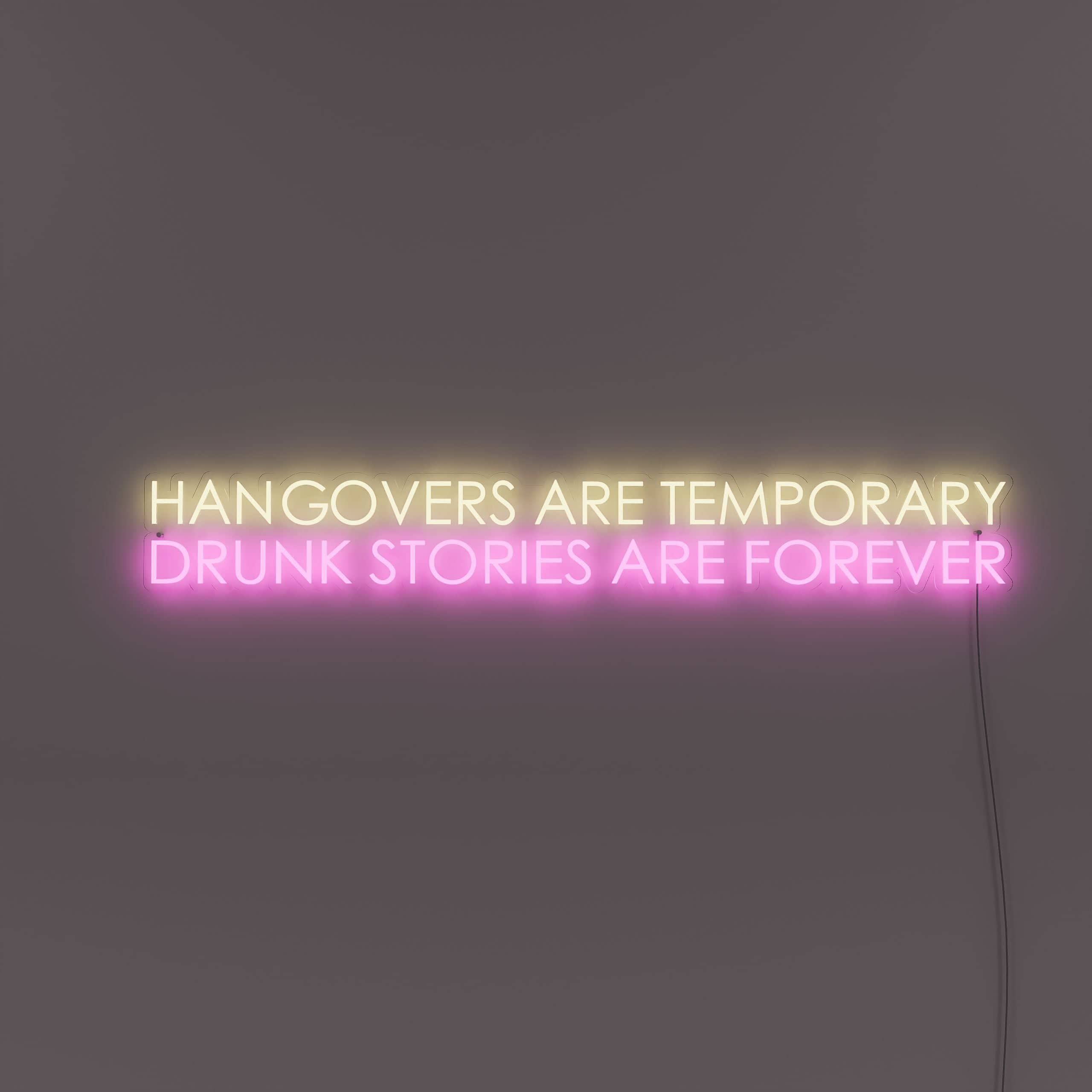 temporary-hangovers,-everlasting-drunk-anecdotes-neon-sign-lite